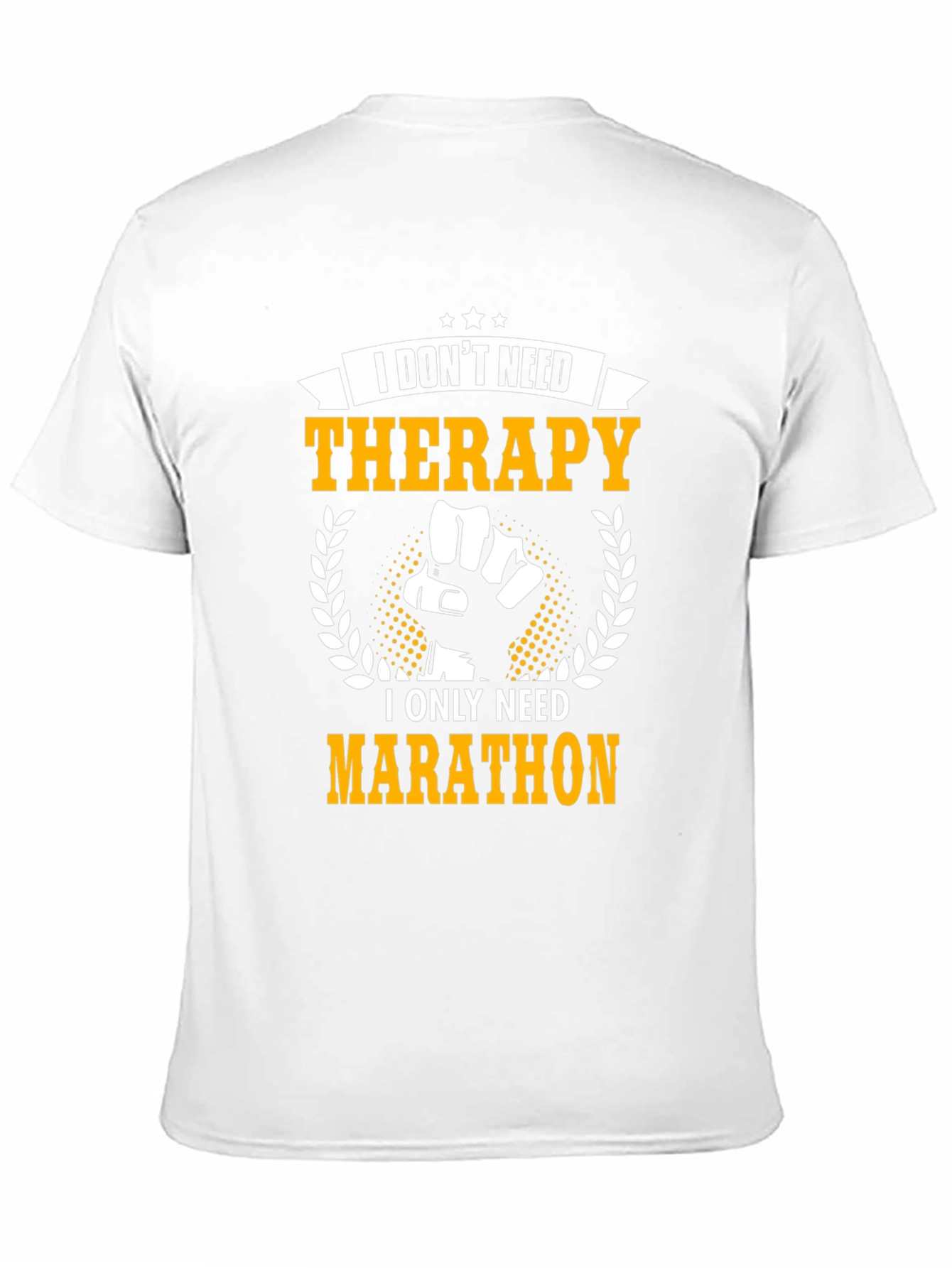 Black Therapy? I need Marathon! Funny T-Shirt view 11