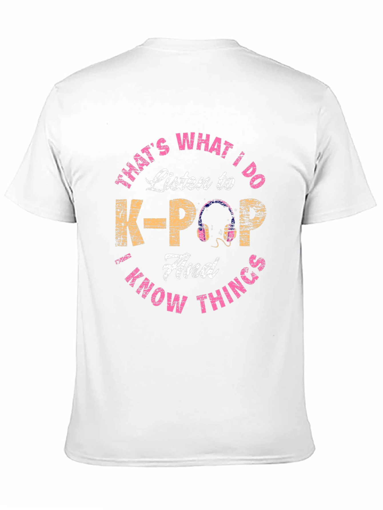 K-POP Listen and Know Things T-Shirt - 11