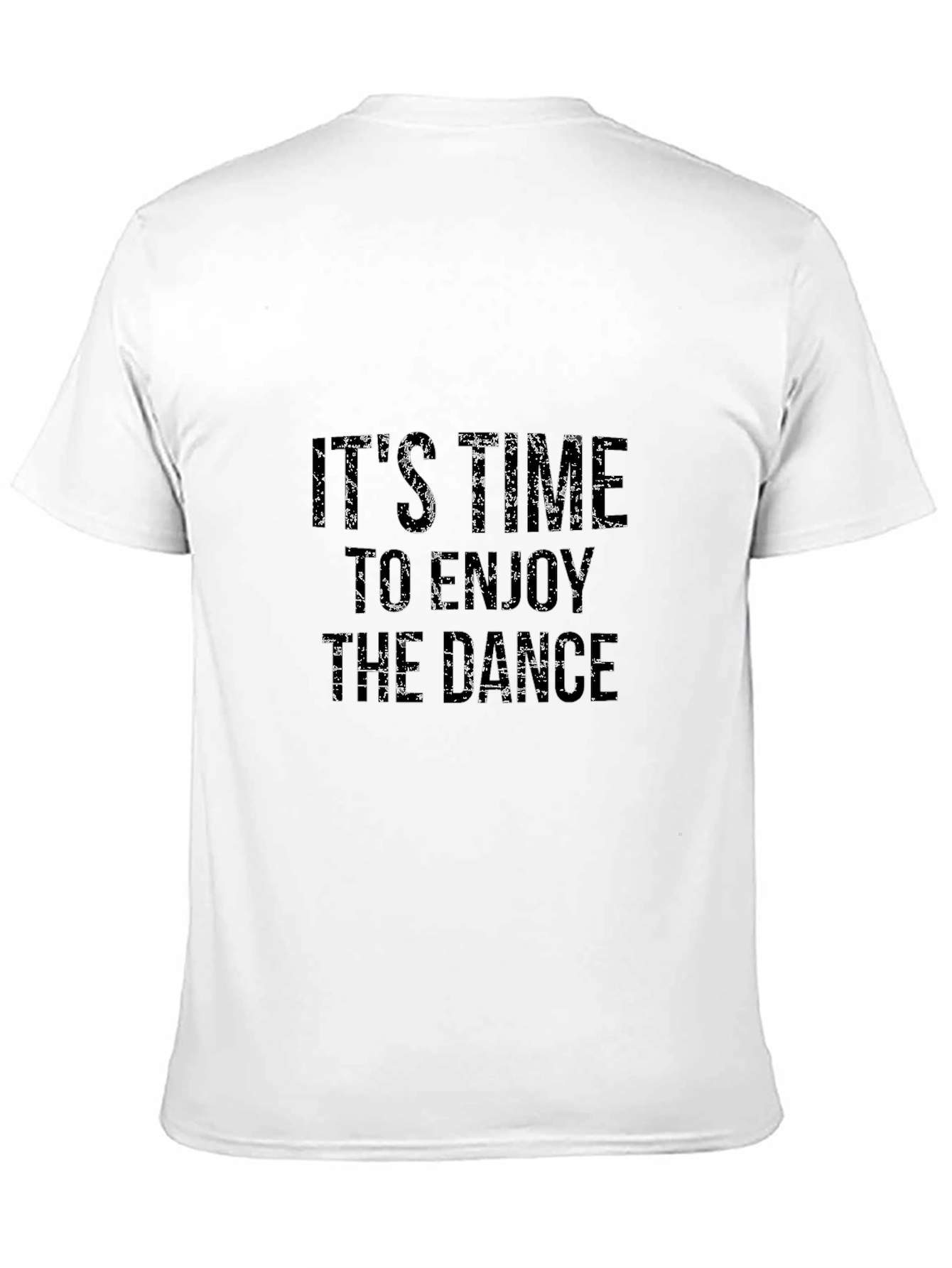 Black It's Time to Enjoy the Dance Men's Black Tee view 11