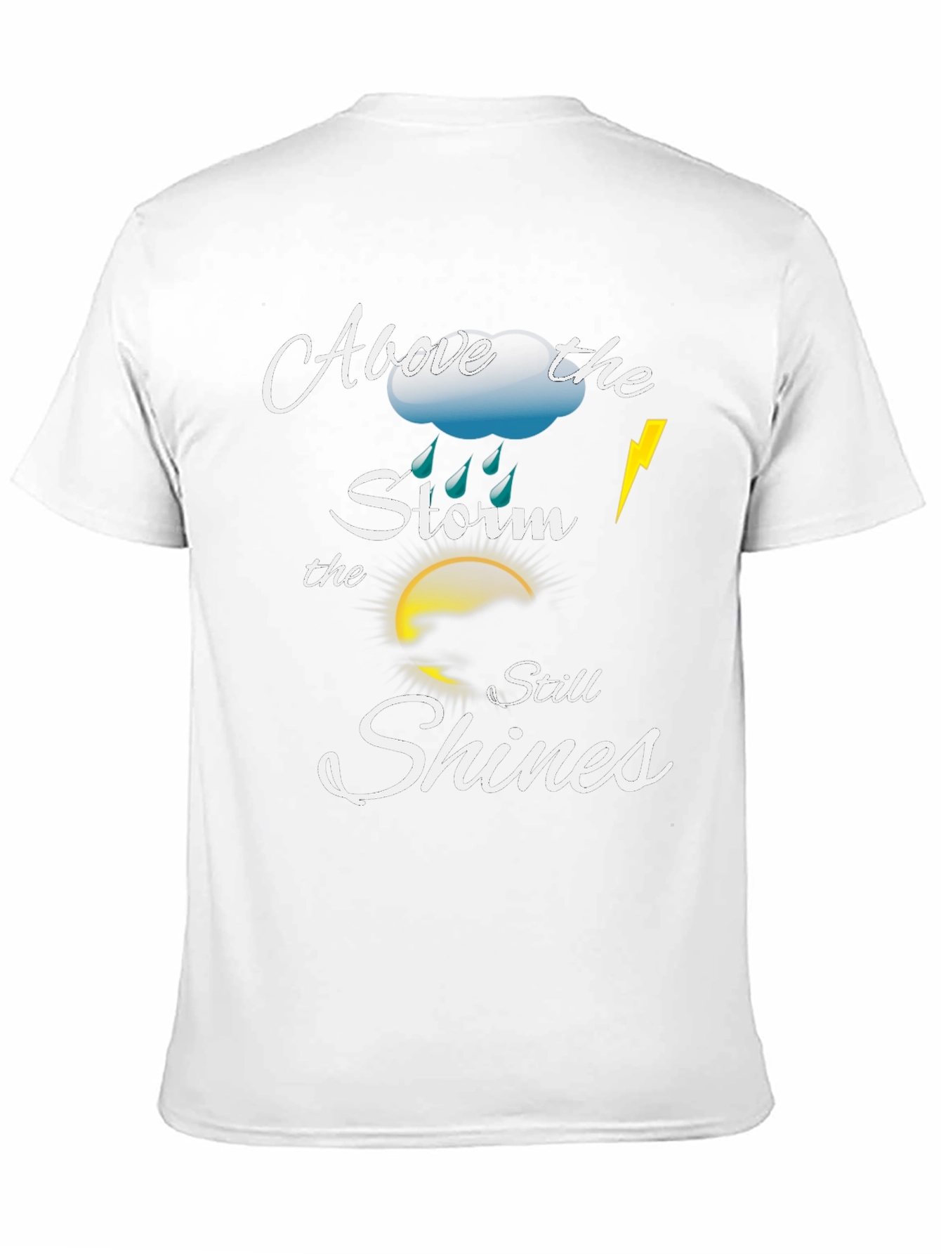 Black Above the Storm Motivational T-Shirt view 11