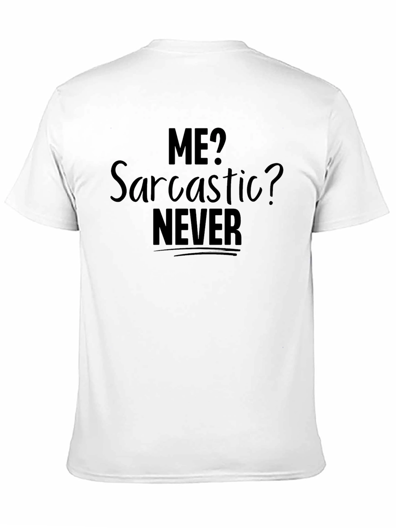 Black Sarcastic Never Funny Graphic Tee view 11
