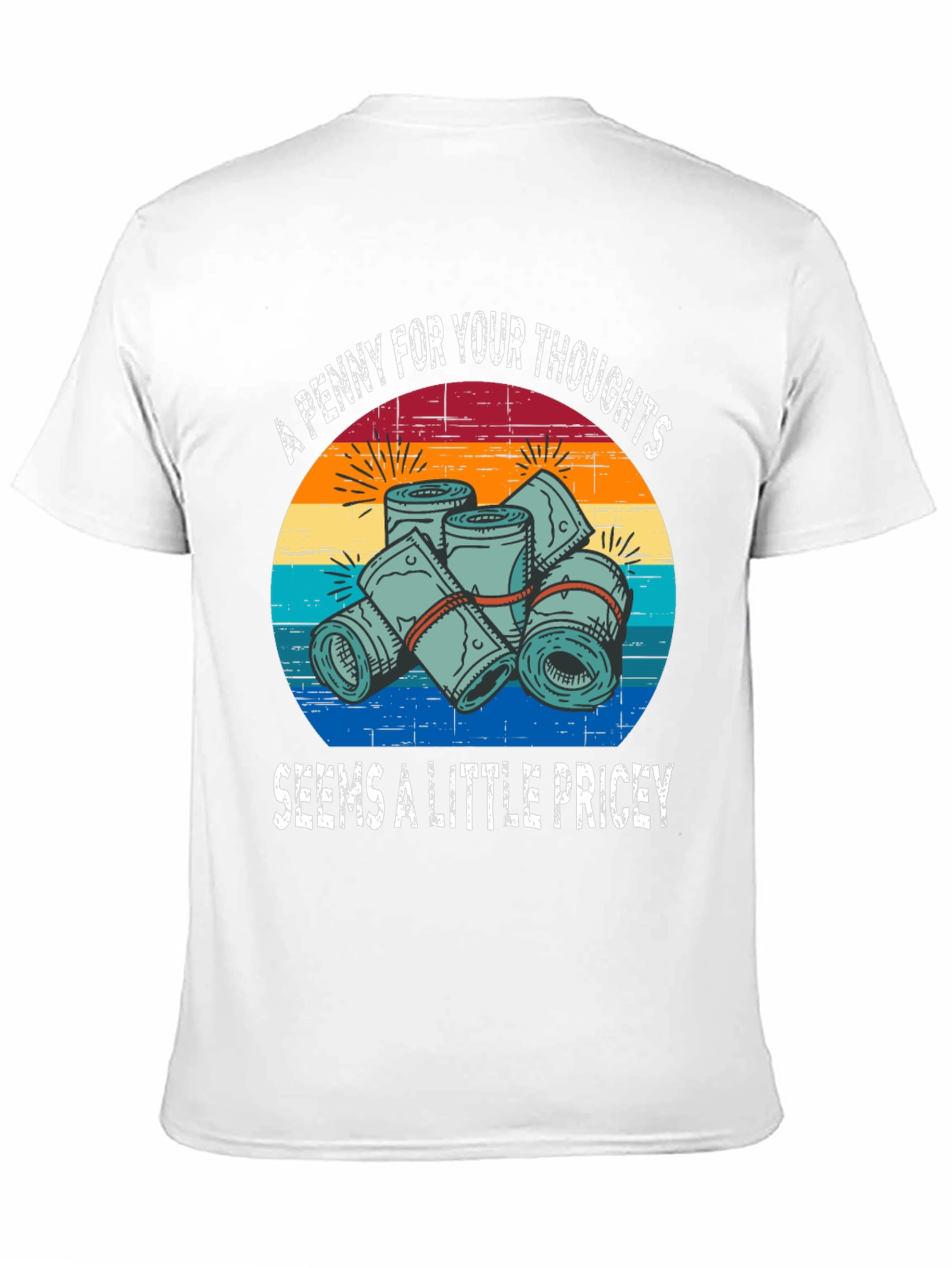 Black A Penny For Your Thoughts Funny T-Shirt view 11