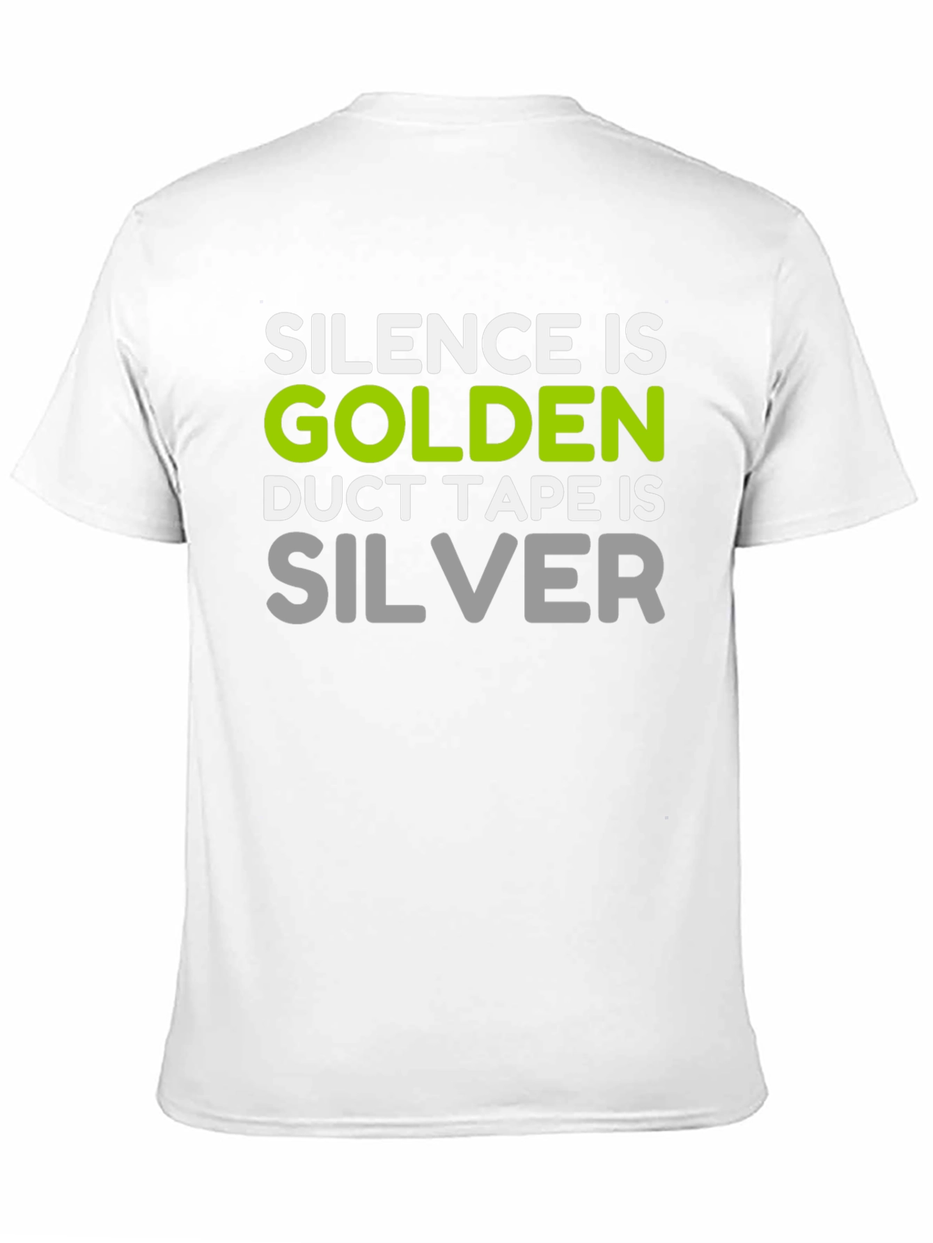 Black Silence is Golden Funny T-Shirt view 11
