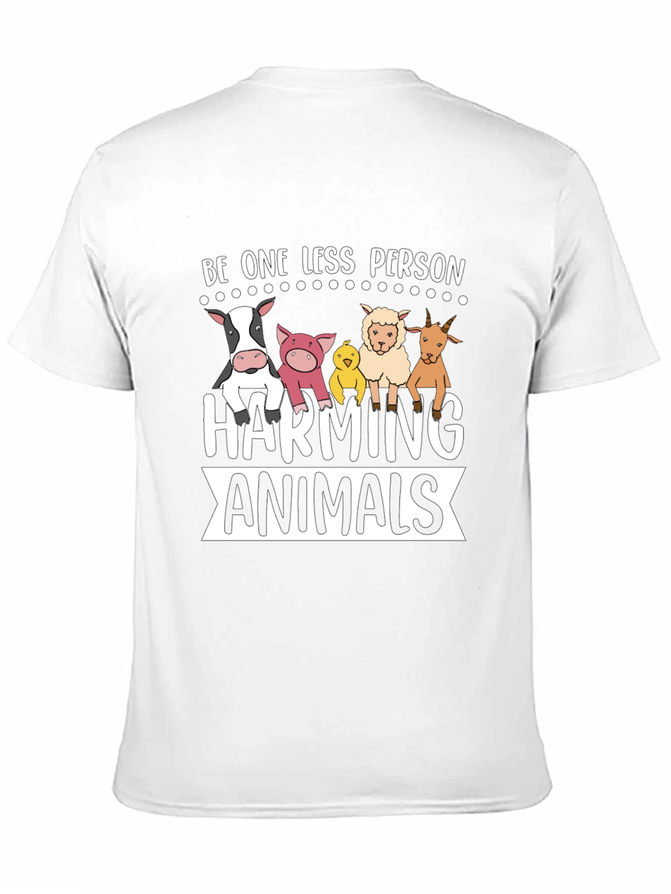 Black Be One Less Person Harming Animals Black T-Shirt view 11
