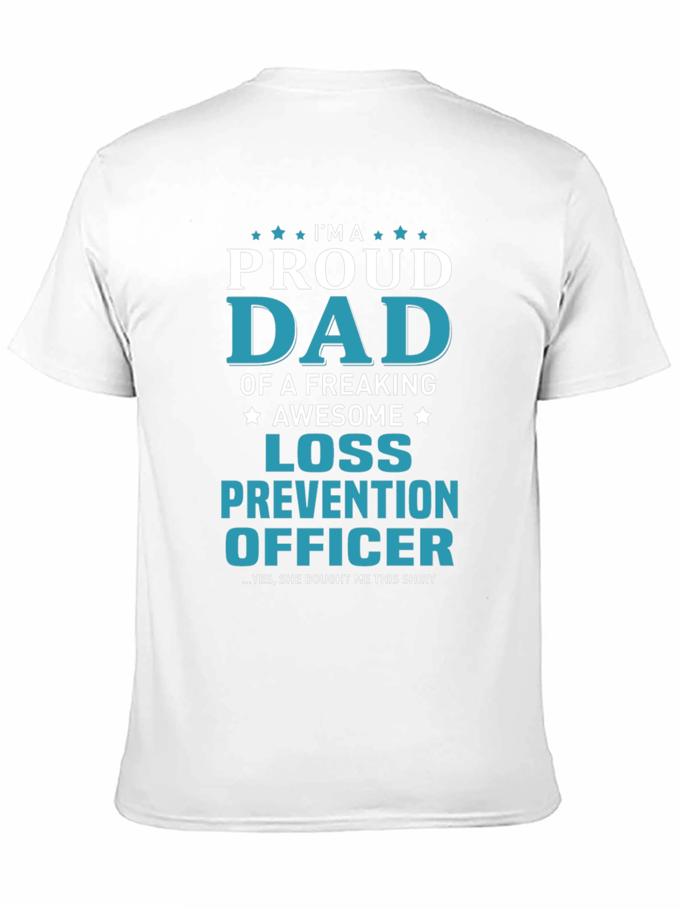 Black Proud Dad Loss Prevention Officer Graphic T-Shirt view 11