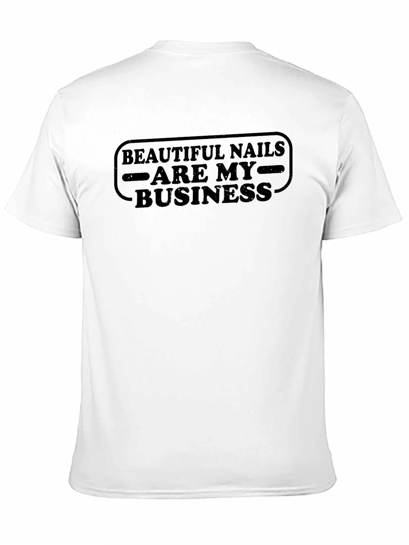 Black Beautiful Nails are My Business T-Shirt view 11