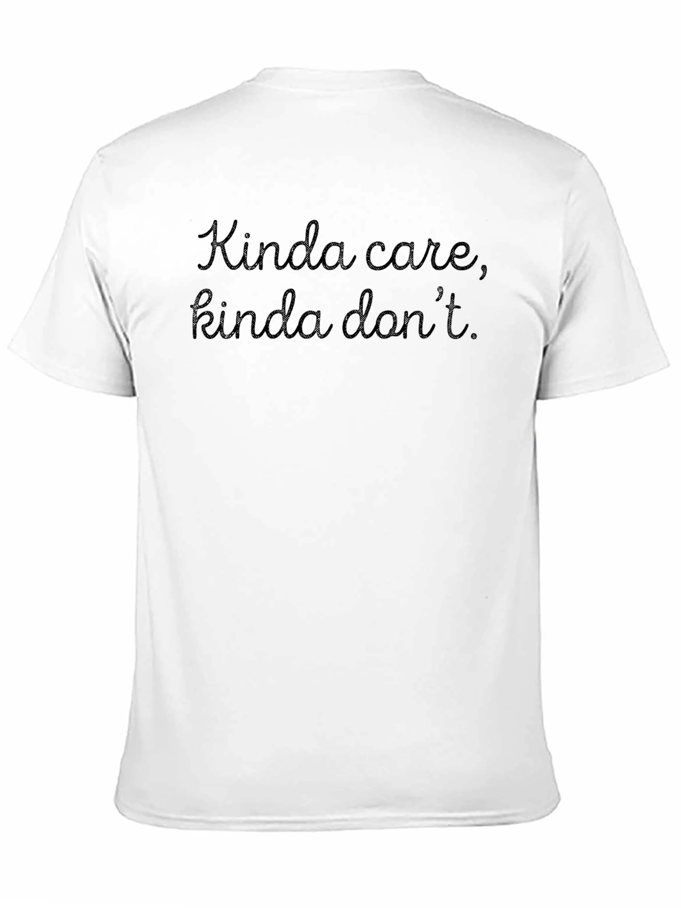 Black Kinda Care, Kinda Don't Graphic Tee view 11