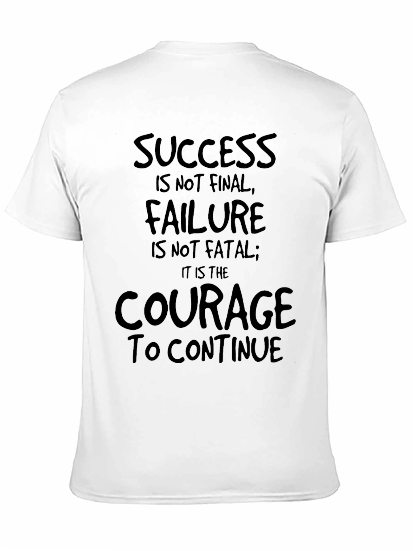 Black Motivational Graphic T-Shirt - Success, Failure, Courage view 11
