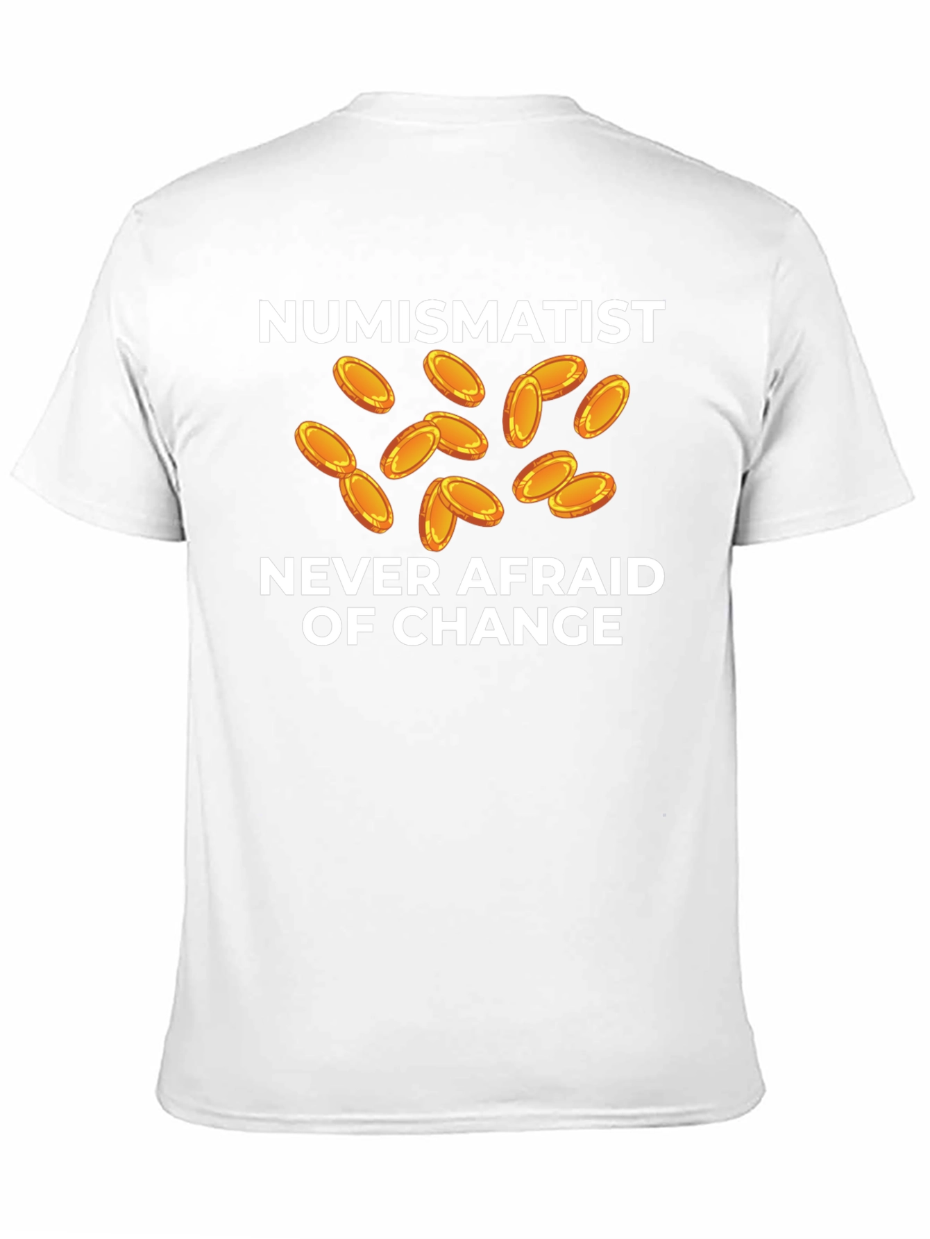 Black Numismatist Coin Collector Funny T-Shirt view 11