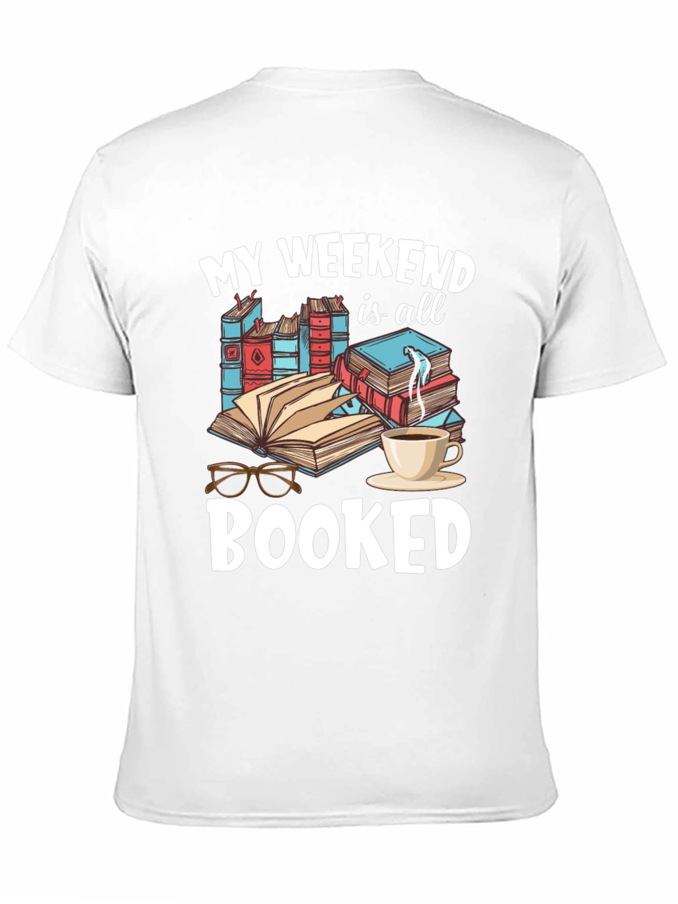 Black My Weekend is Booked T-Shirt - Reader Tee view 11