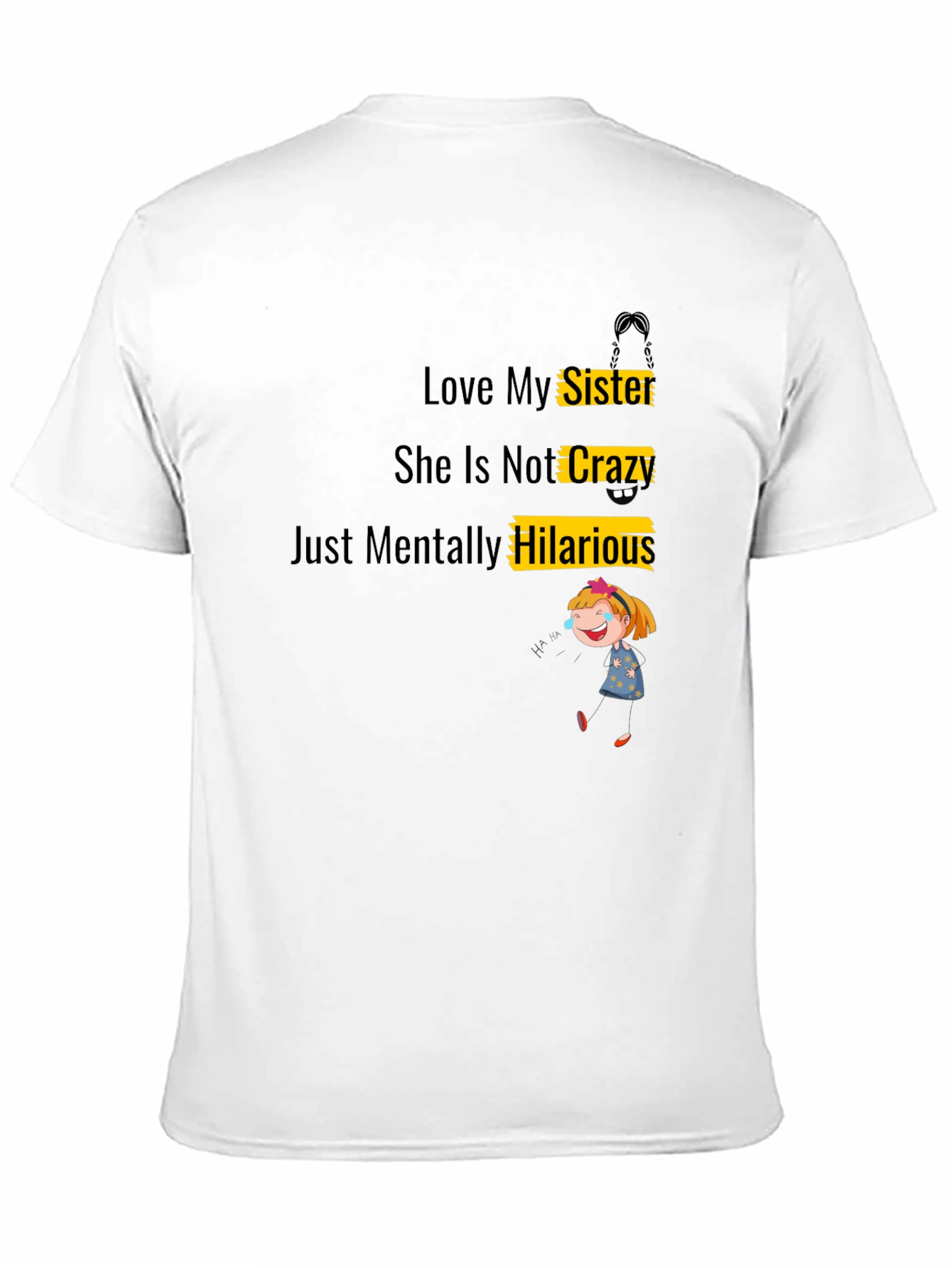 Black Love My Sister Graphic Tee - Funny Family Shirt view 11