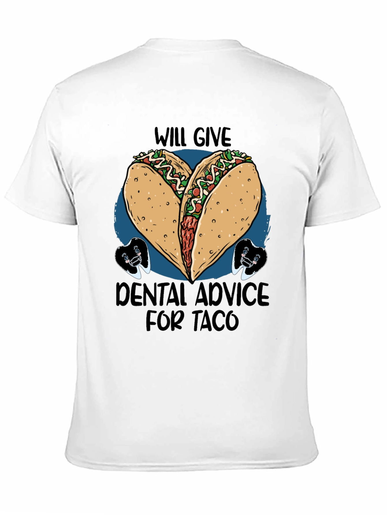 Black Taco Dental Advice Graphic Tee view 11