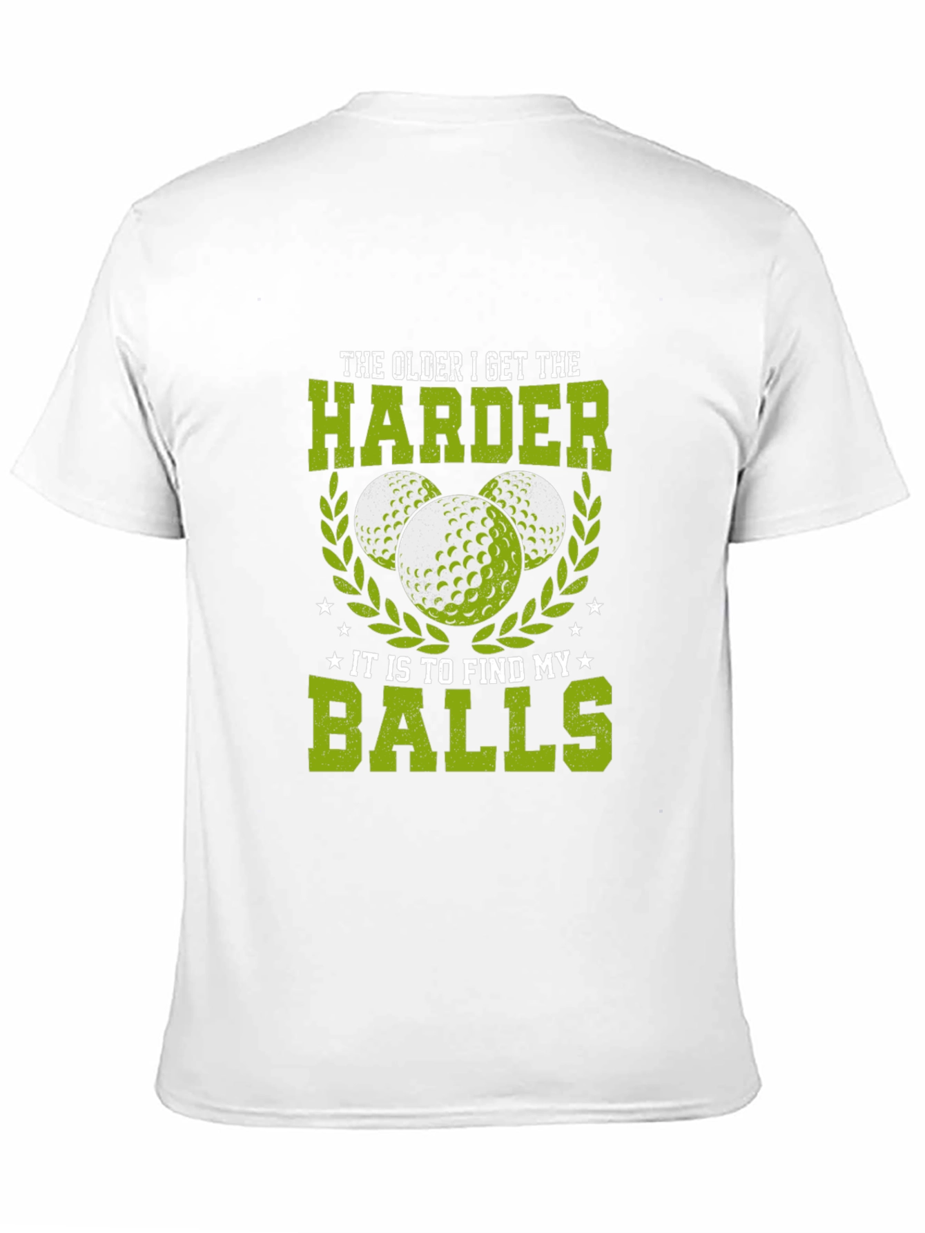 Black Funny Golf T-Shirt: Older Harder to Find Balls view 11