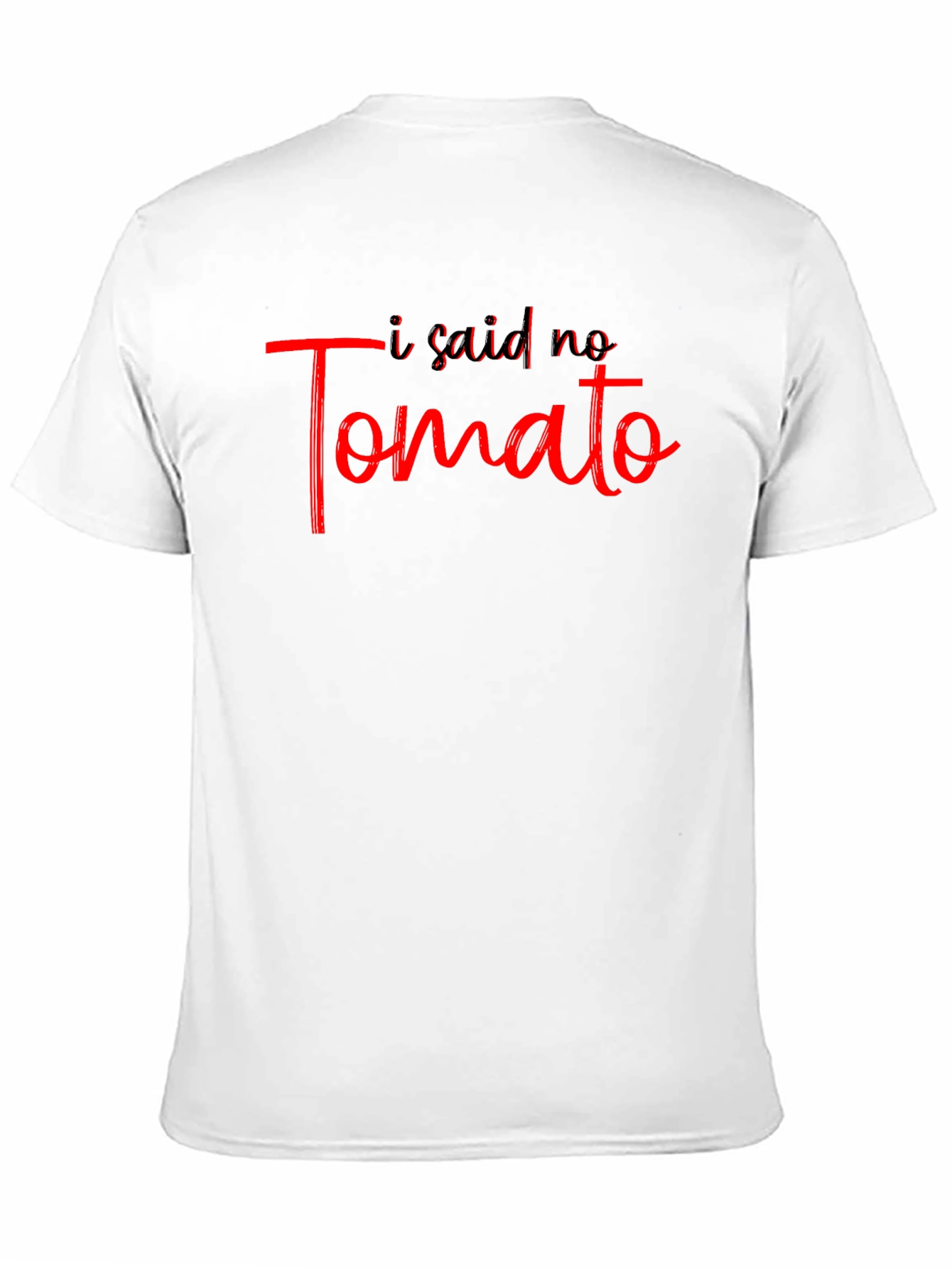 Black I Said No Tomato Graphic T-Shirt view 11