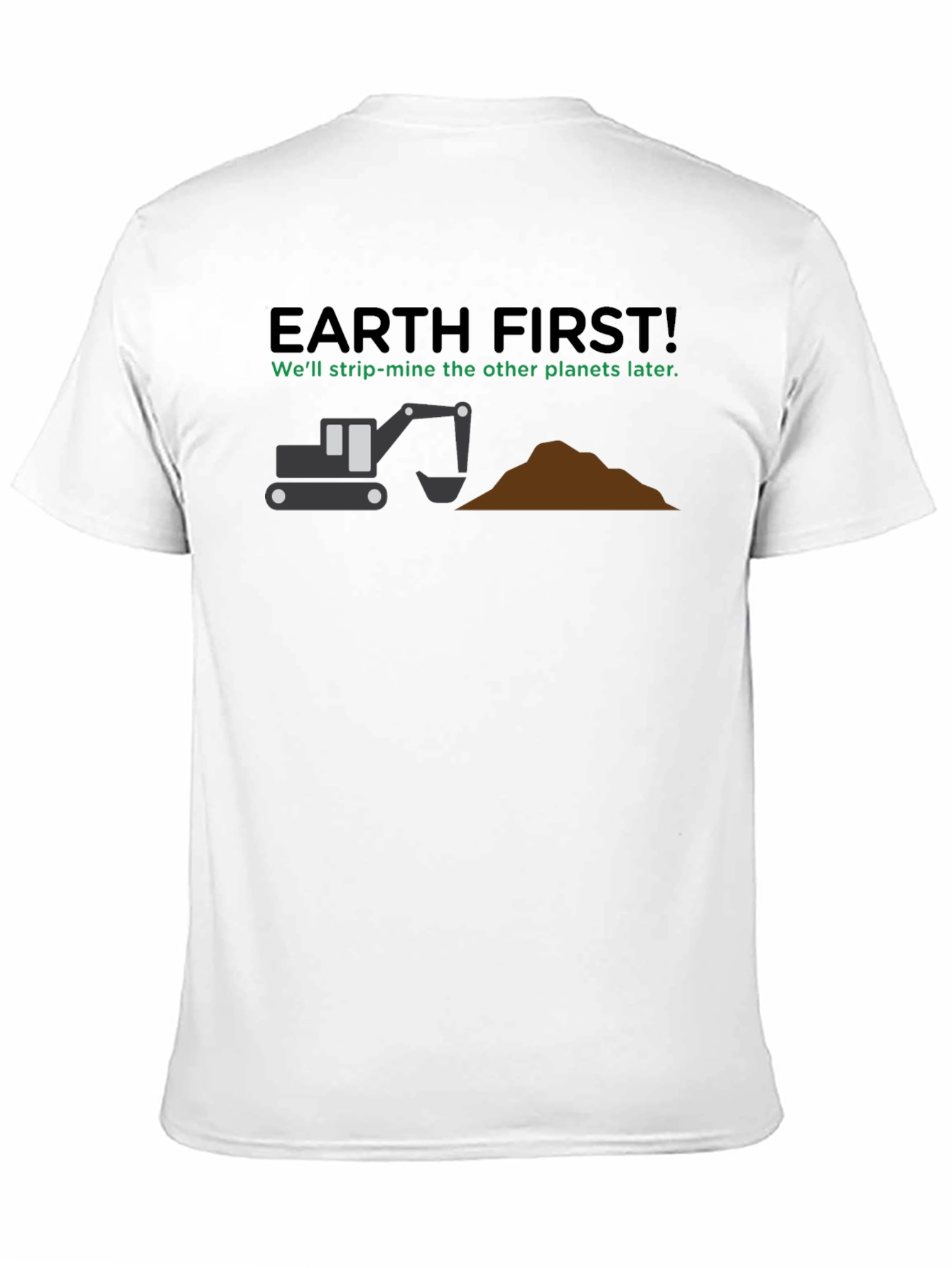 Black Earth First Strip Mine T-Shirt: Funny Graphic Tee view 11