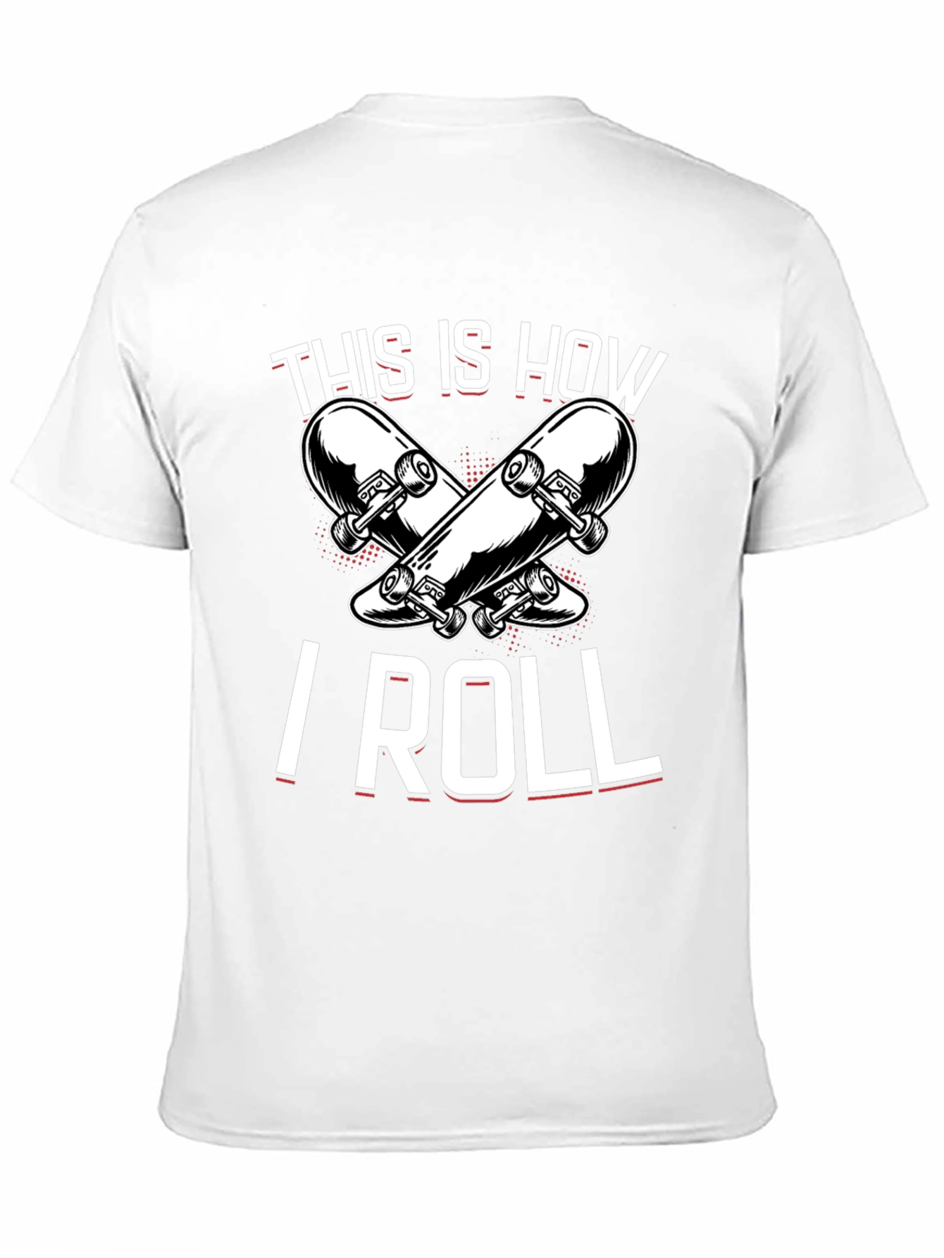 Black Skateboarder T-Shirt: "This Is How I Roll" Black Tee view 11