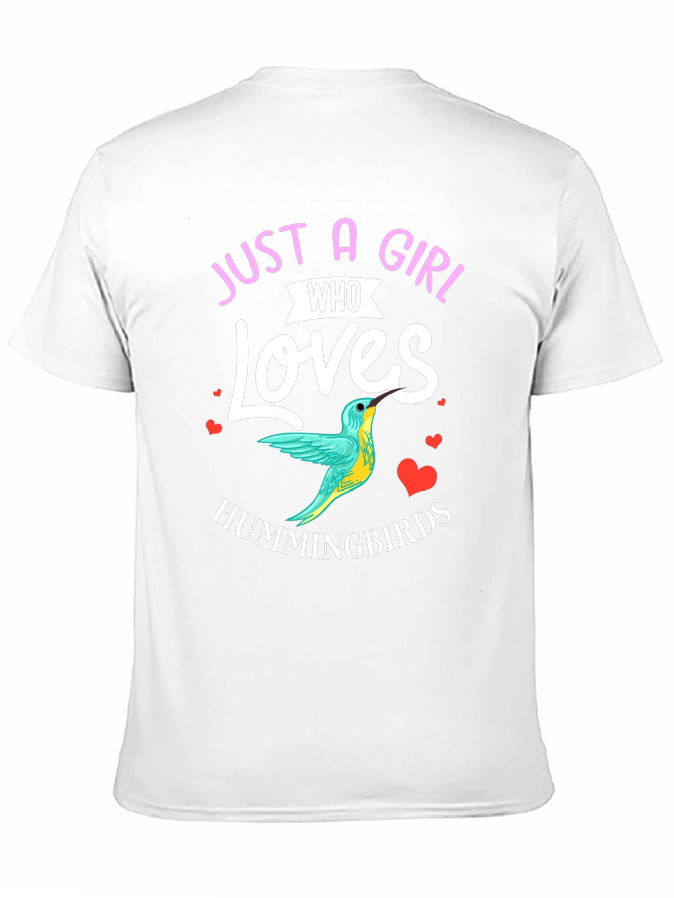 Black Hummingbird Lover T-Shirt - Just A Girl Who Loves Hummingbirds view 11