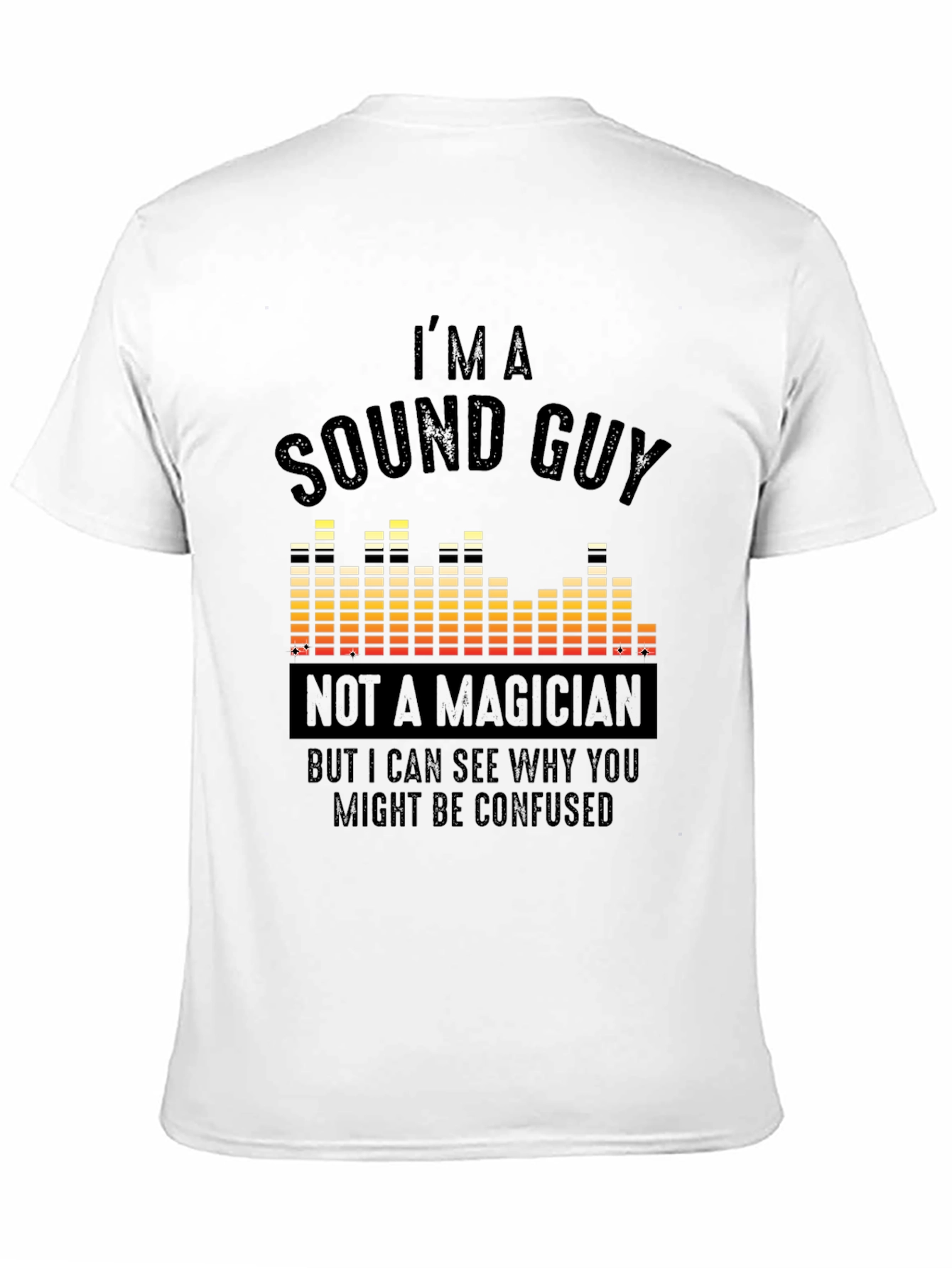 Black Sound Guy T-Shirt - Funny Audio Engineer Tee view 11