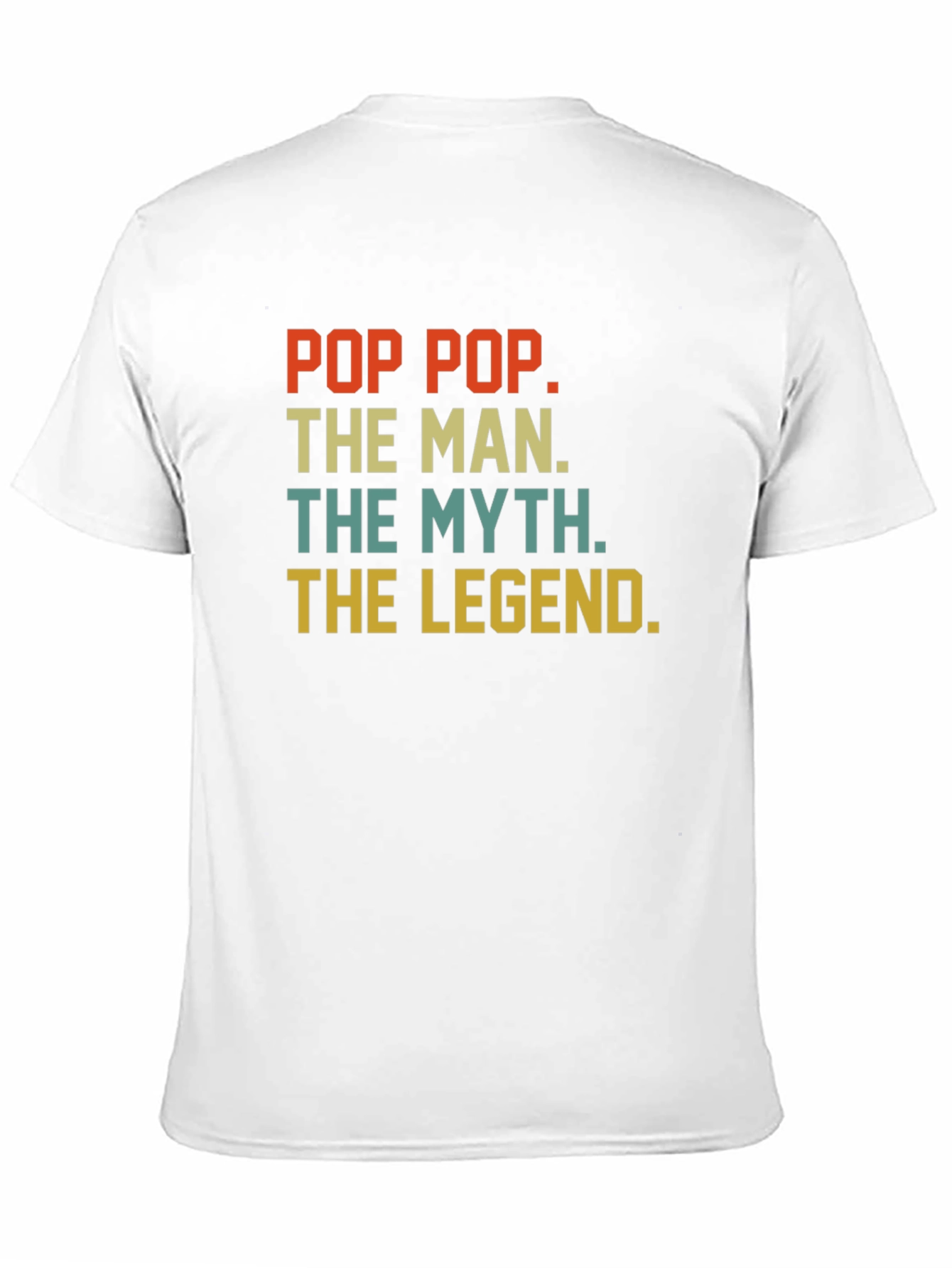 Black Pop Pop The Man The Myth The Legend T-Shirt view 11