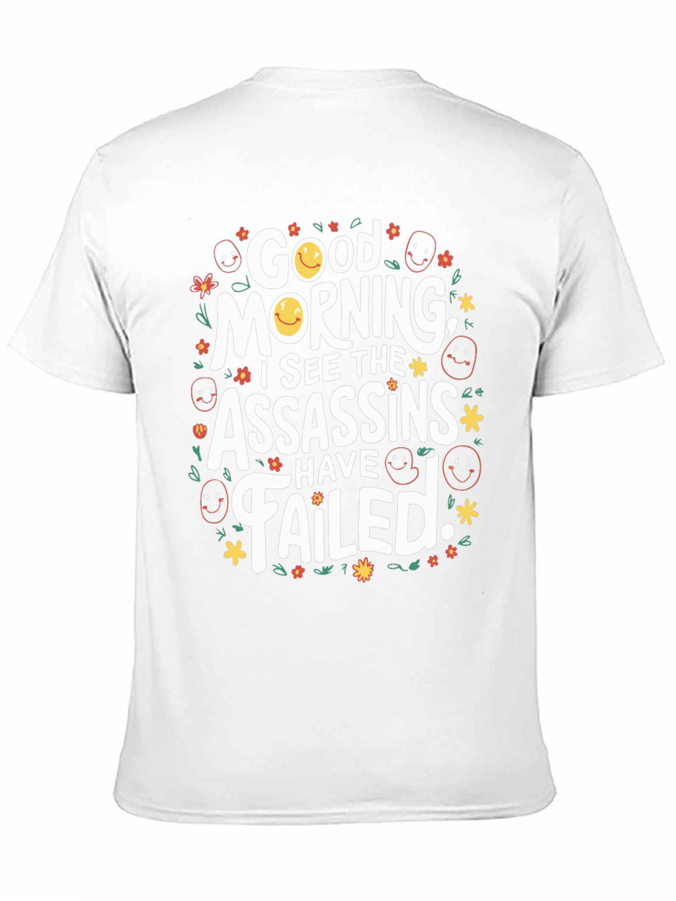 Black Funny Good Morning Assassins Failed Graphic T-Shirt view 11