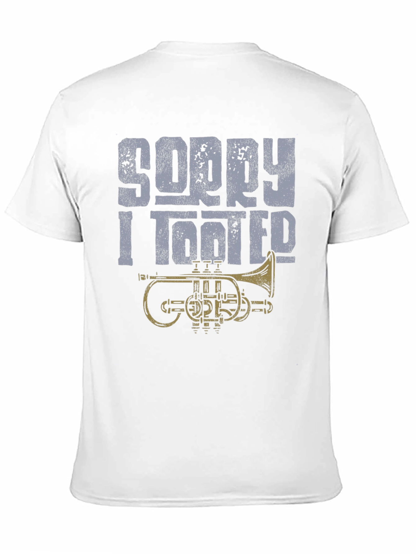 Black Sorry I Tooted T-Shirt - Funny Trumpet Design view 11
