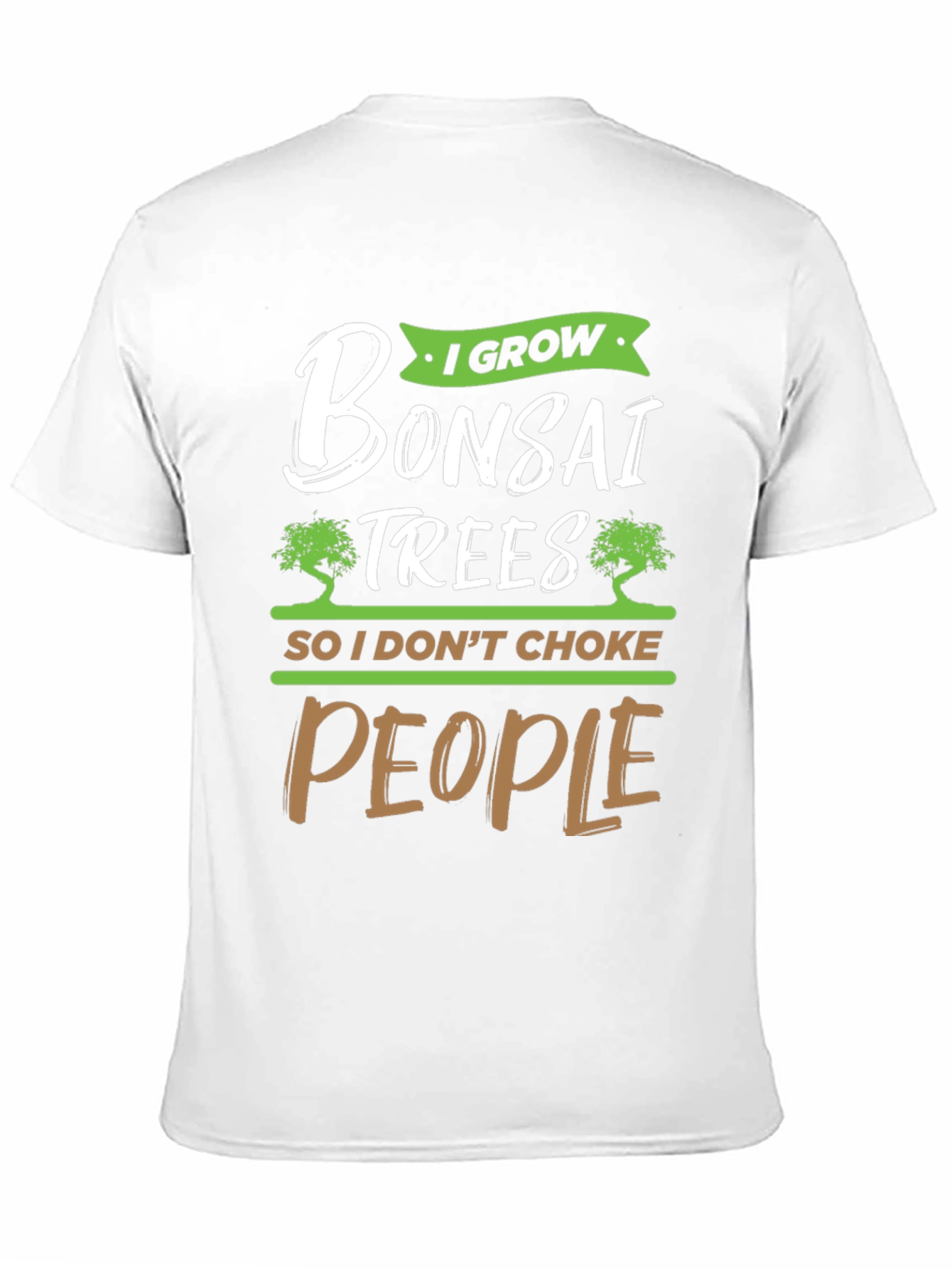 Black I Grow Bonsai Trees Funny Graphic Tee view 11