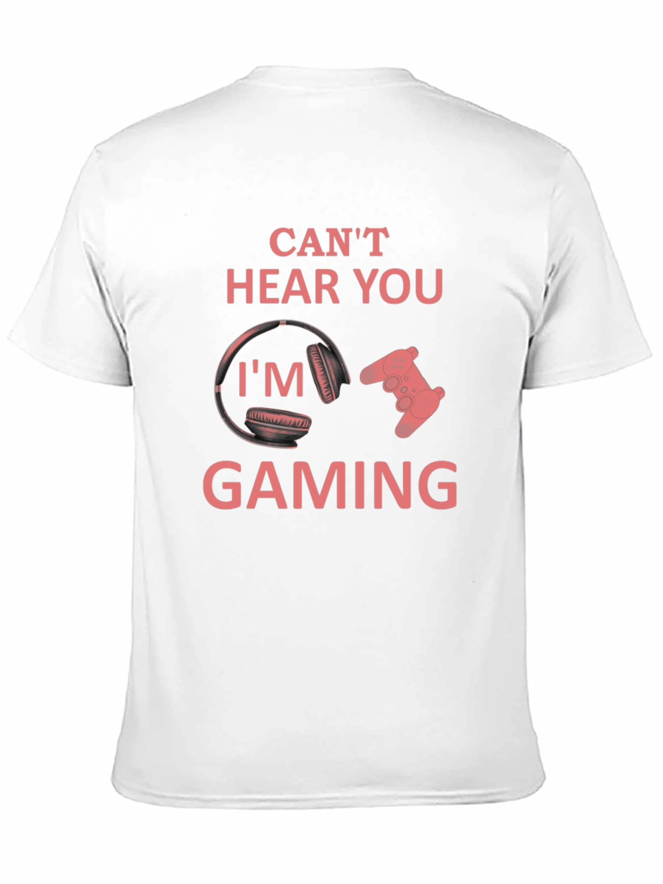Black Can't Hear You I'm Gaming T-Shirt view 11