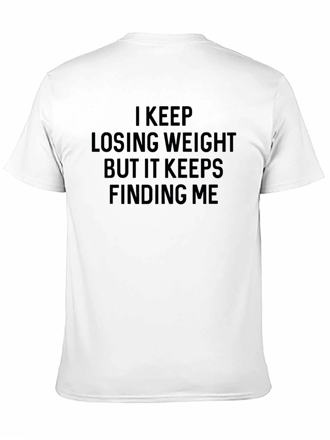 Black Funny Weight Loss Graphic T-Shirt - 'I Keep Losing Weight' view 11