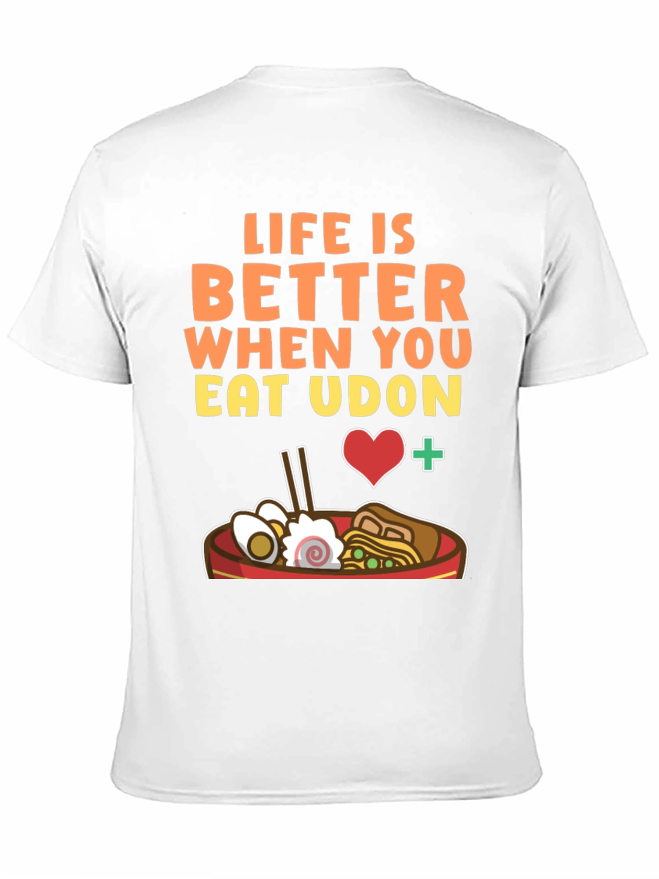 Black Life Is Better When You Eat Udon Graphic Tee view 11