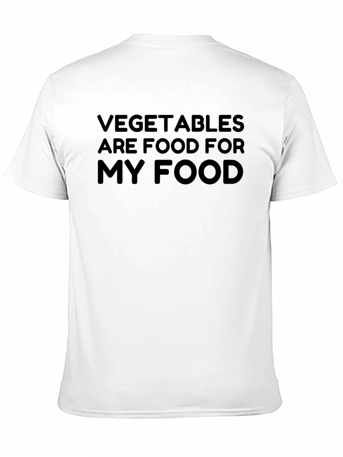 Black Vegetables Are Food For My Food Funny T-Shirt view 11