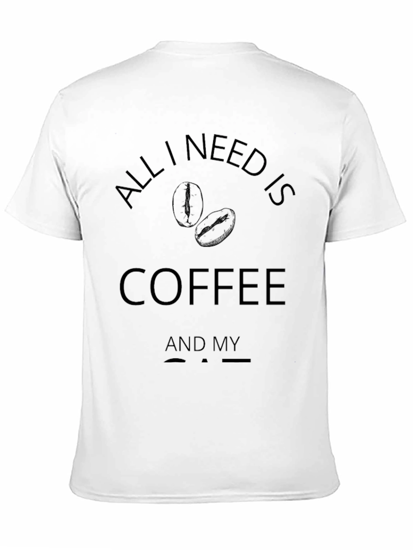 Black Coffee Lover T-Shirt - All I Need is Coffee view 11