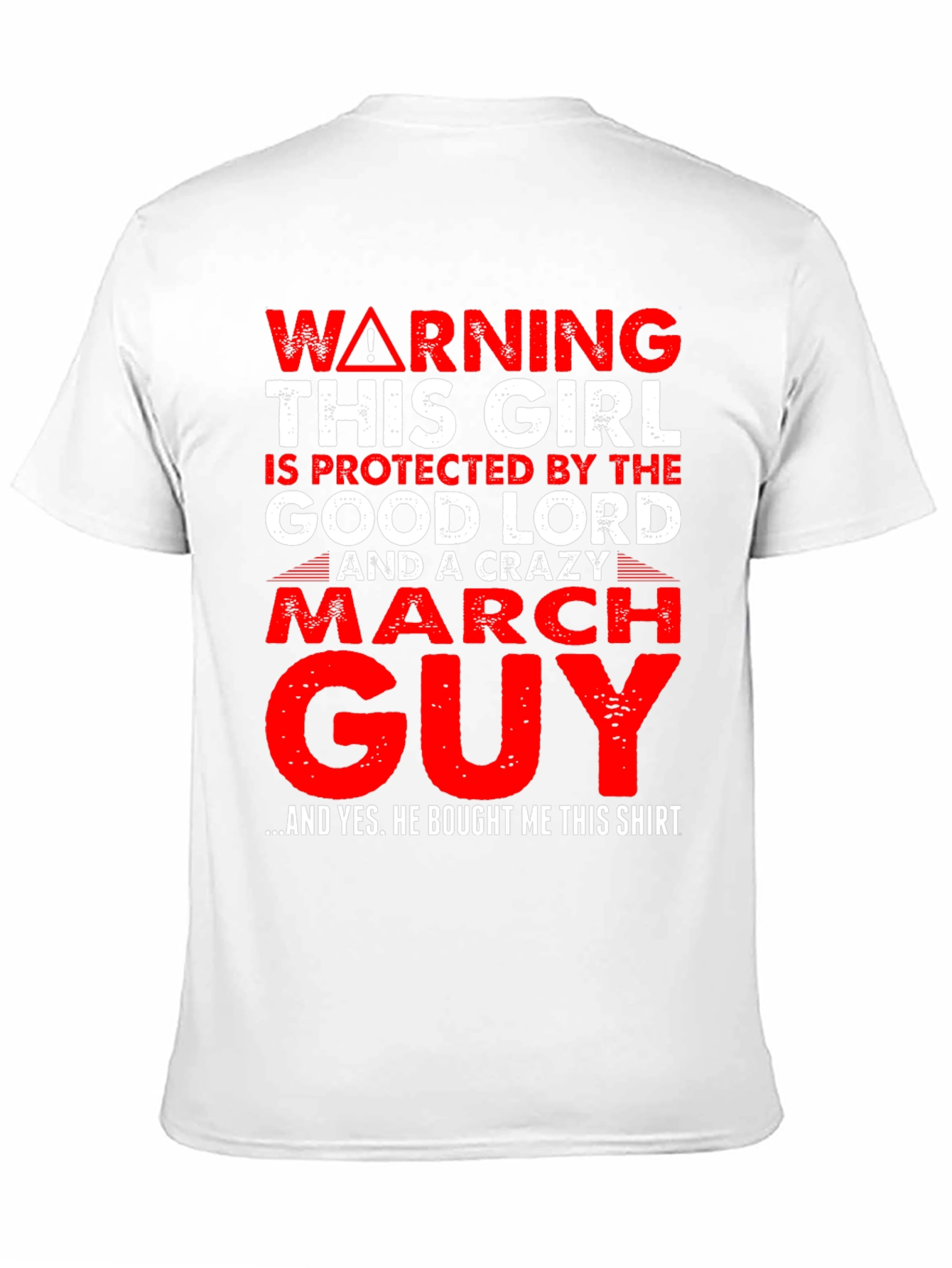 Black Warning Protected by Crazy March Guy T-Shirt view 11