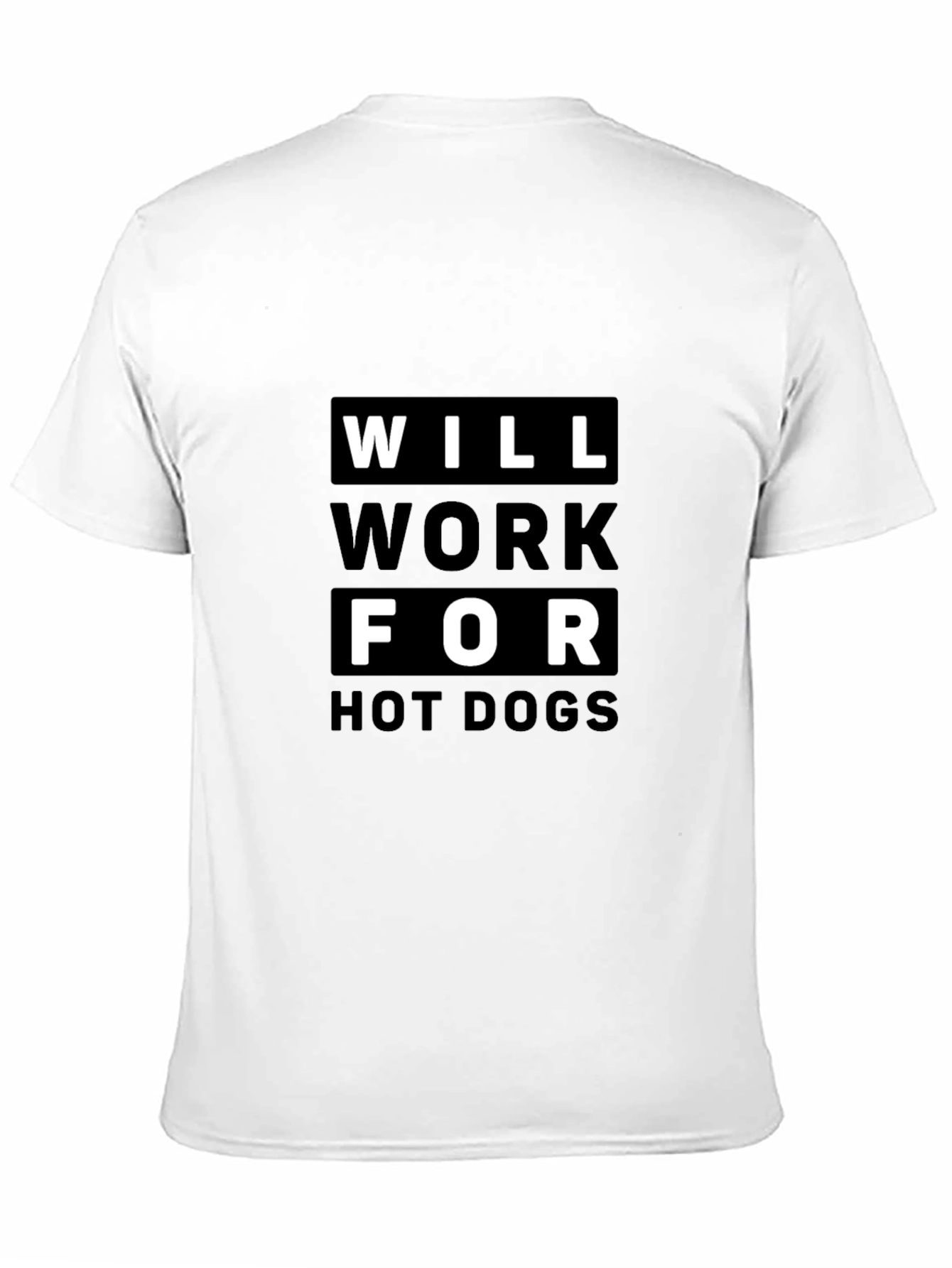 Black Will Work For Hot Dogs Graphic T-Shirt view 11