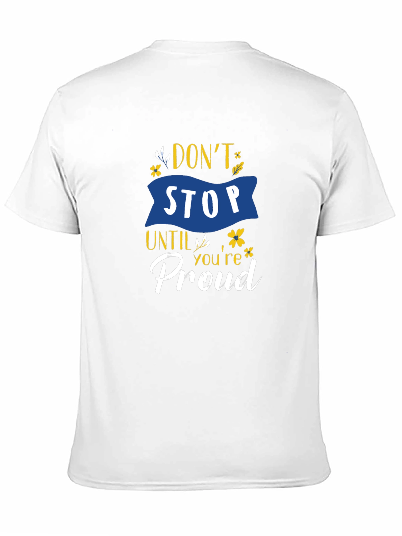Black Don't Stop Until You're Proud Graphic T-Shirt view 11