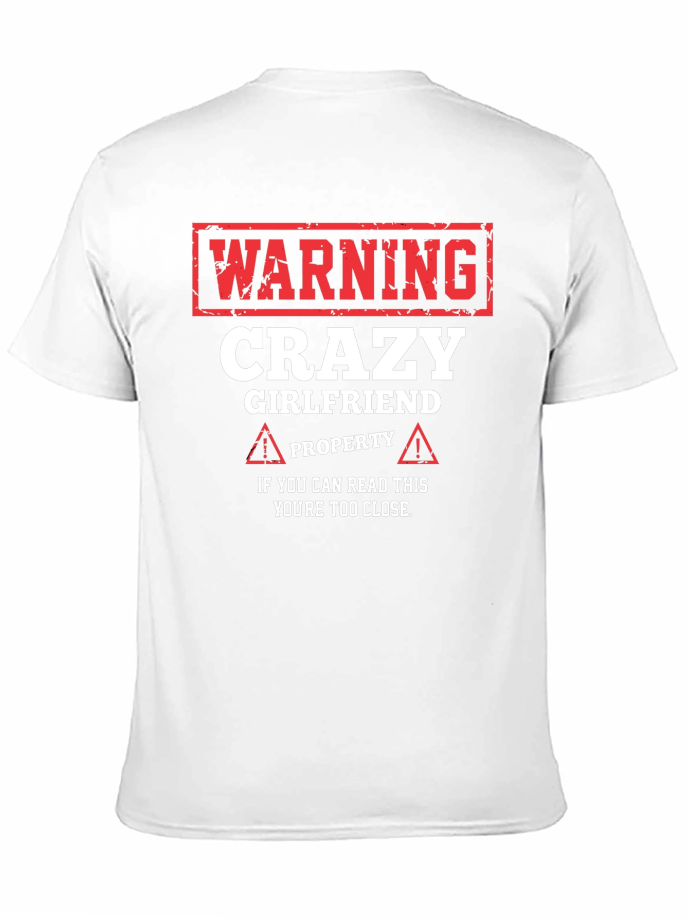 Black Warning Crazy Girlfriend Property Graphic Tee view 11