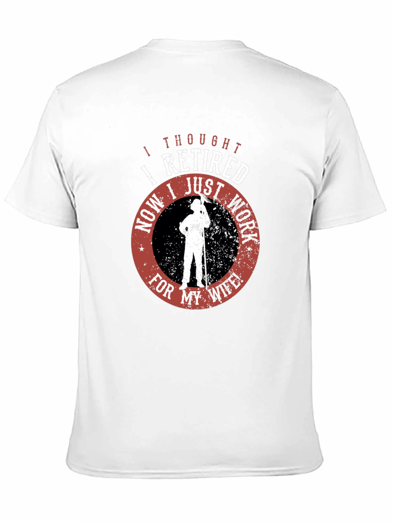 Black Retired? Now I Work For My Wife Black T-Shirt view 11