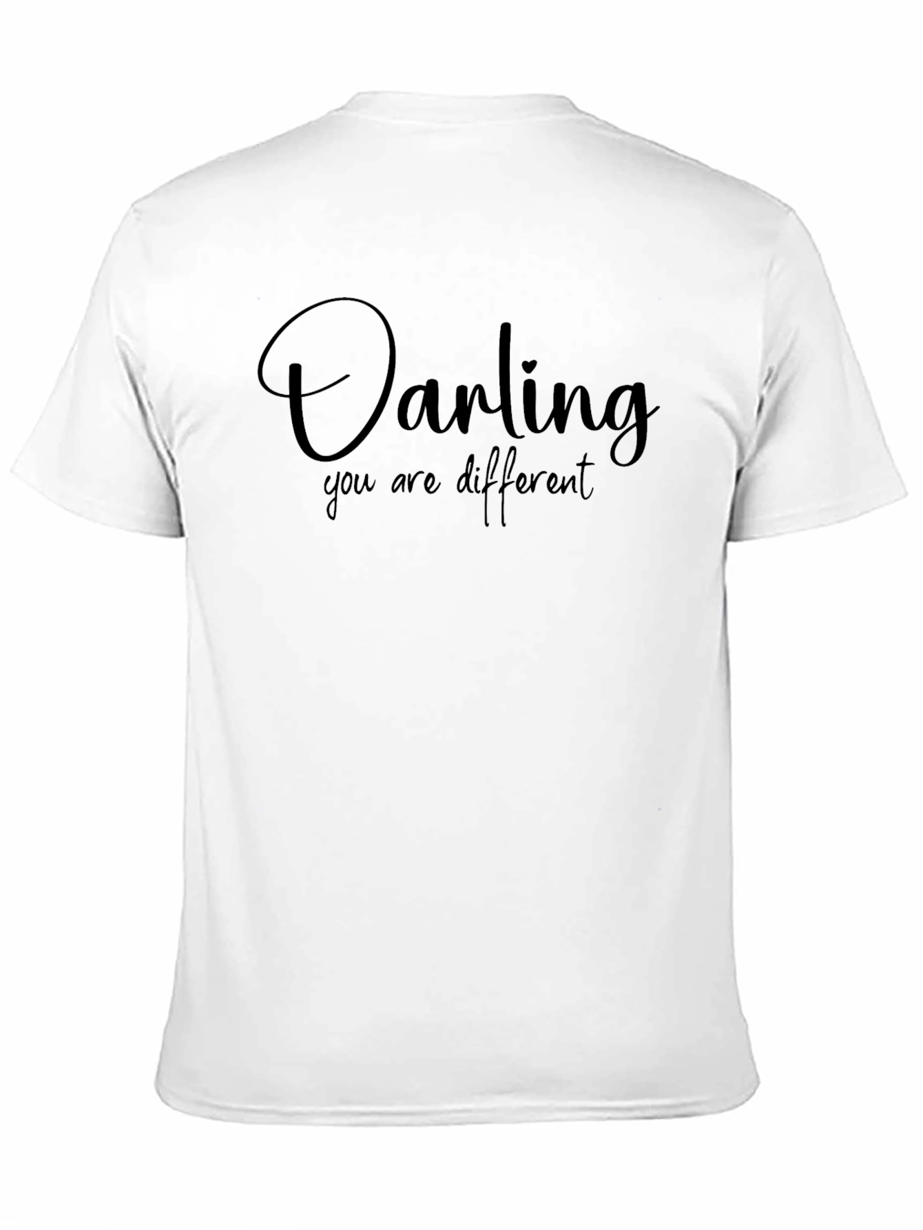 Black Darling You Are Different Black T-Shirt view 11