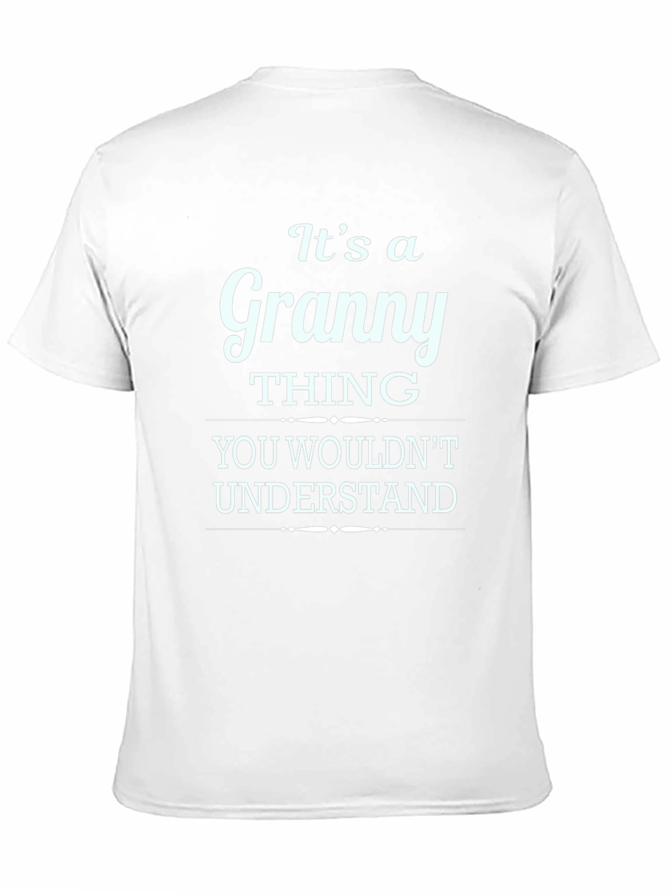 Black It's a Granny Thing T-Shirt view 11
