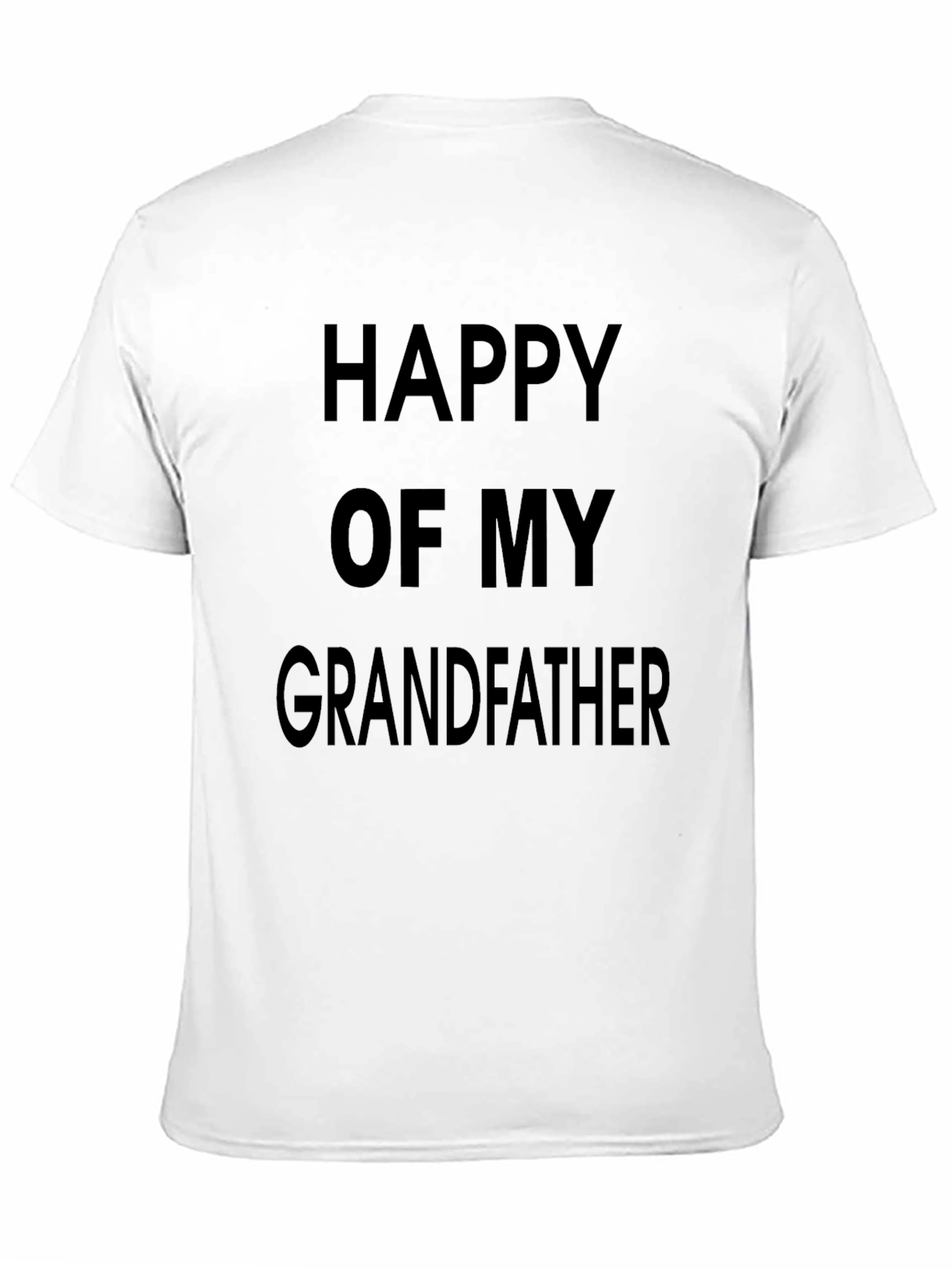 Black Happy of My Grandfather T-Shirt view 11
