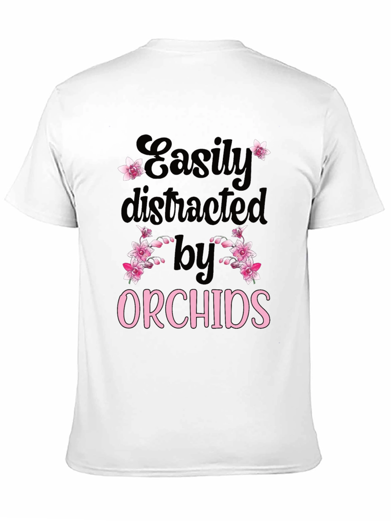 Black Easily Distracted by Orchids T-Shirt view 11