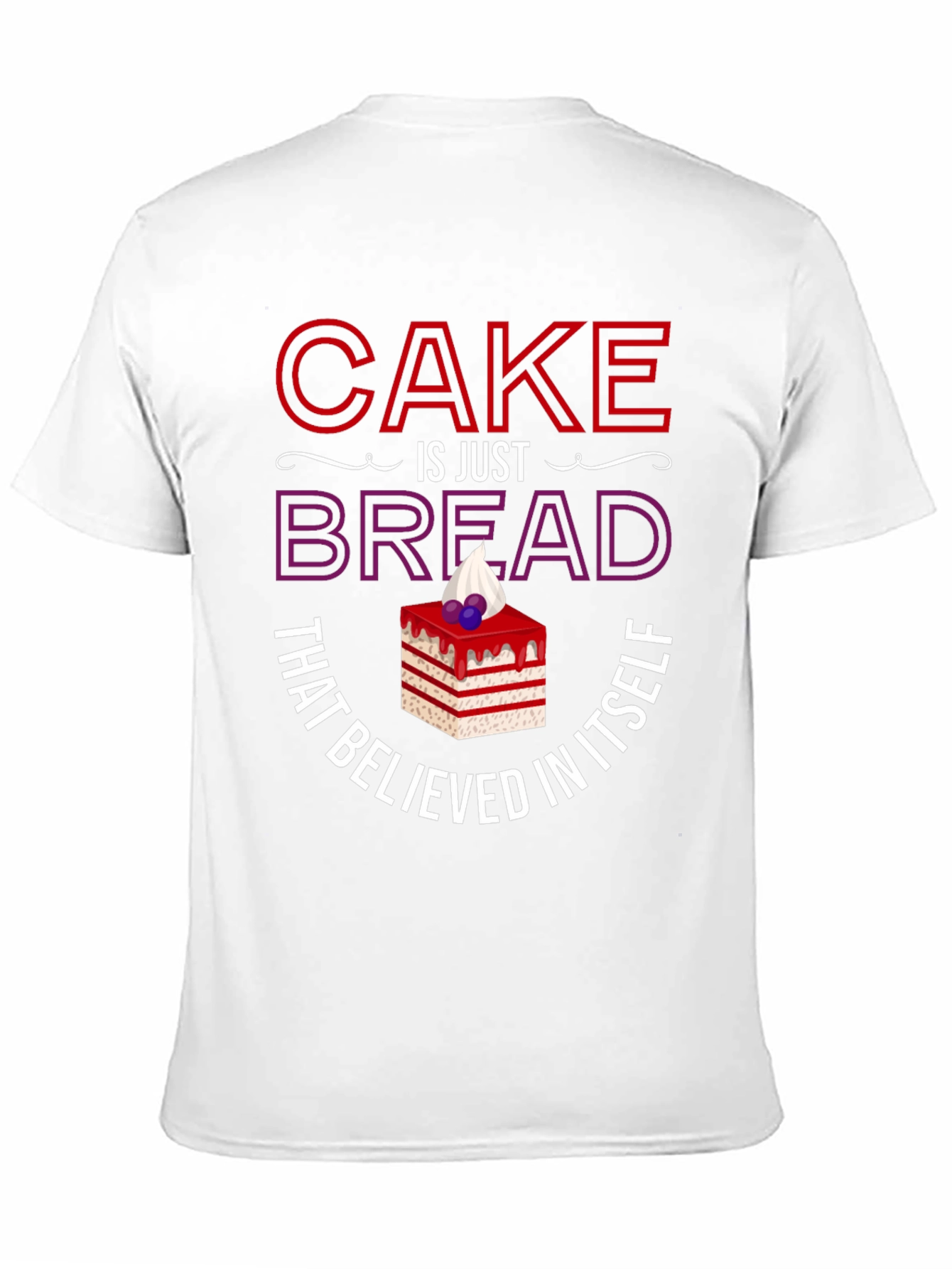 Black Cake Is Just Bread T-Shirt Funny Foodie Tee view 11