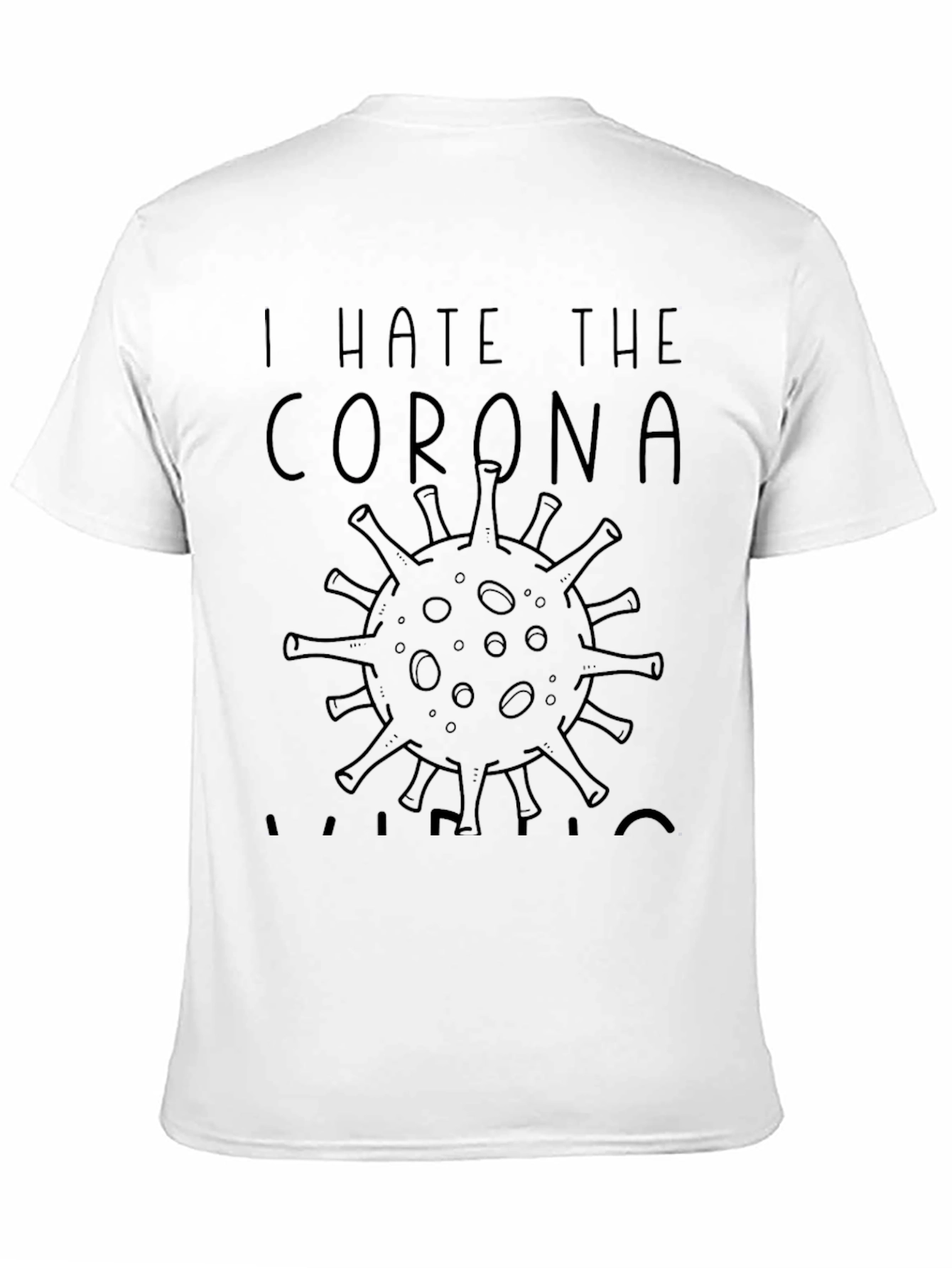 Black I Hate The Corona Virus Graphic T-Shirt view 11