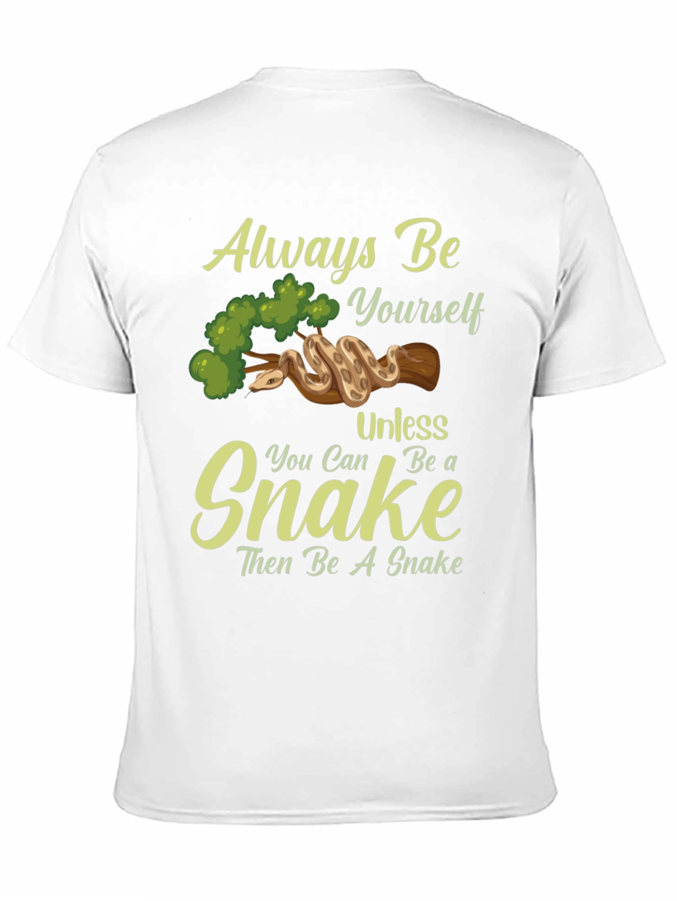 Black Always Be Yourself Unless You Can Be A Snake T-Shirt view 11