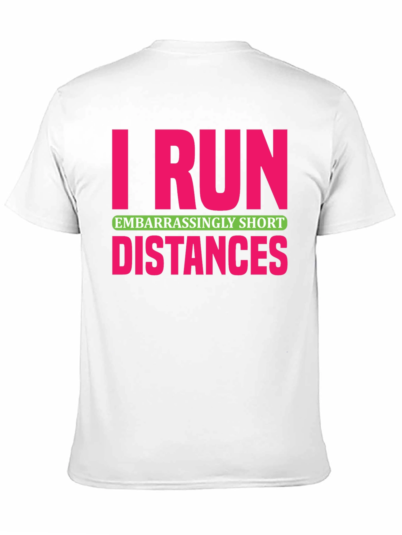 Black I Run Embarrassingly Short Distances T-Shirt view 11