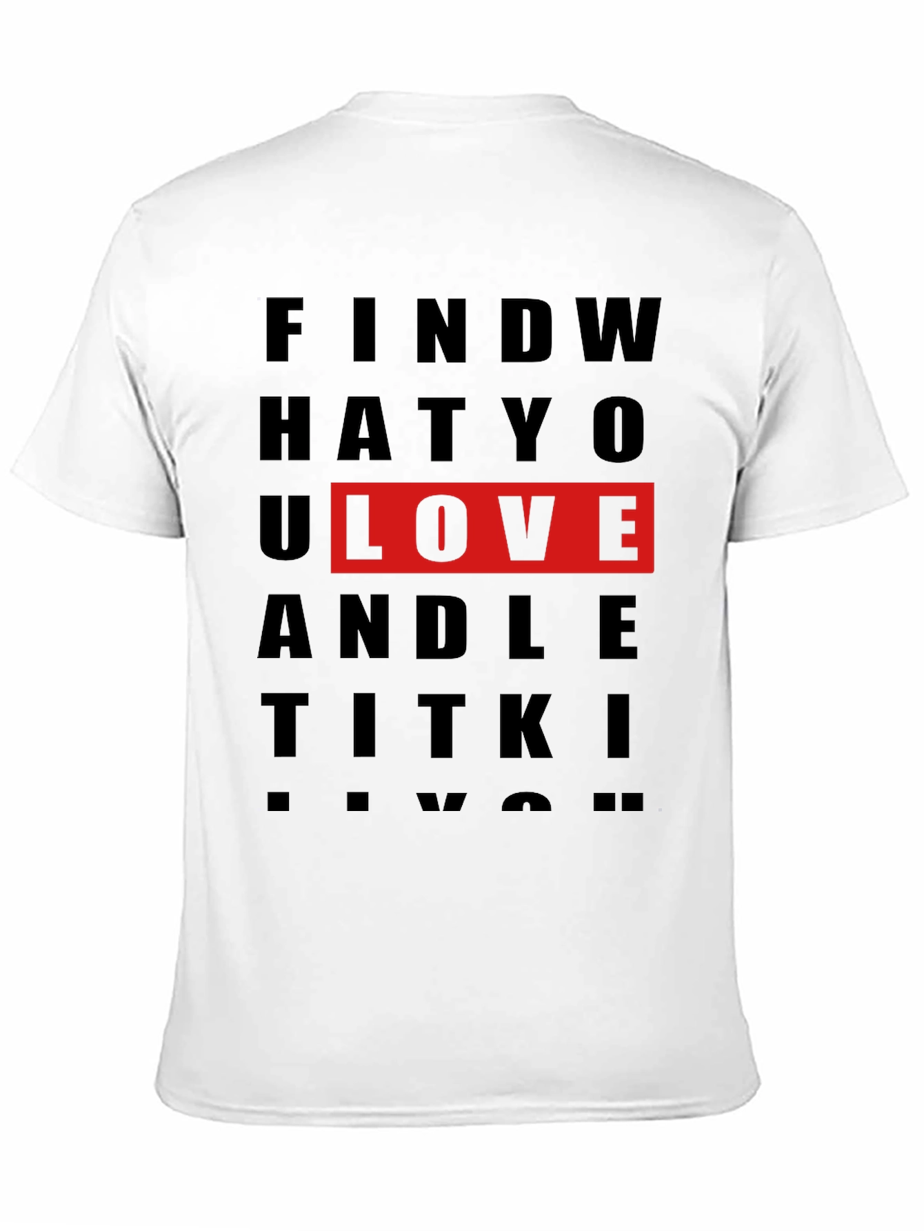 Black Find What You Love Graphic T-Shirt view 11