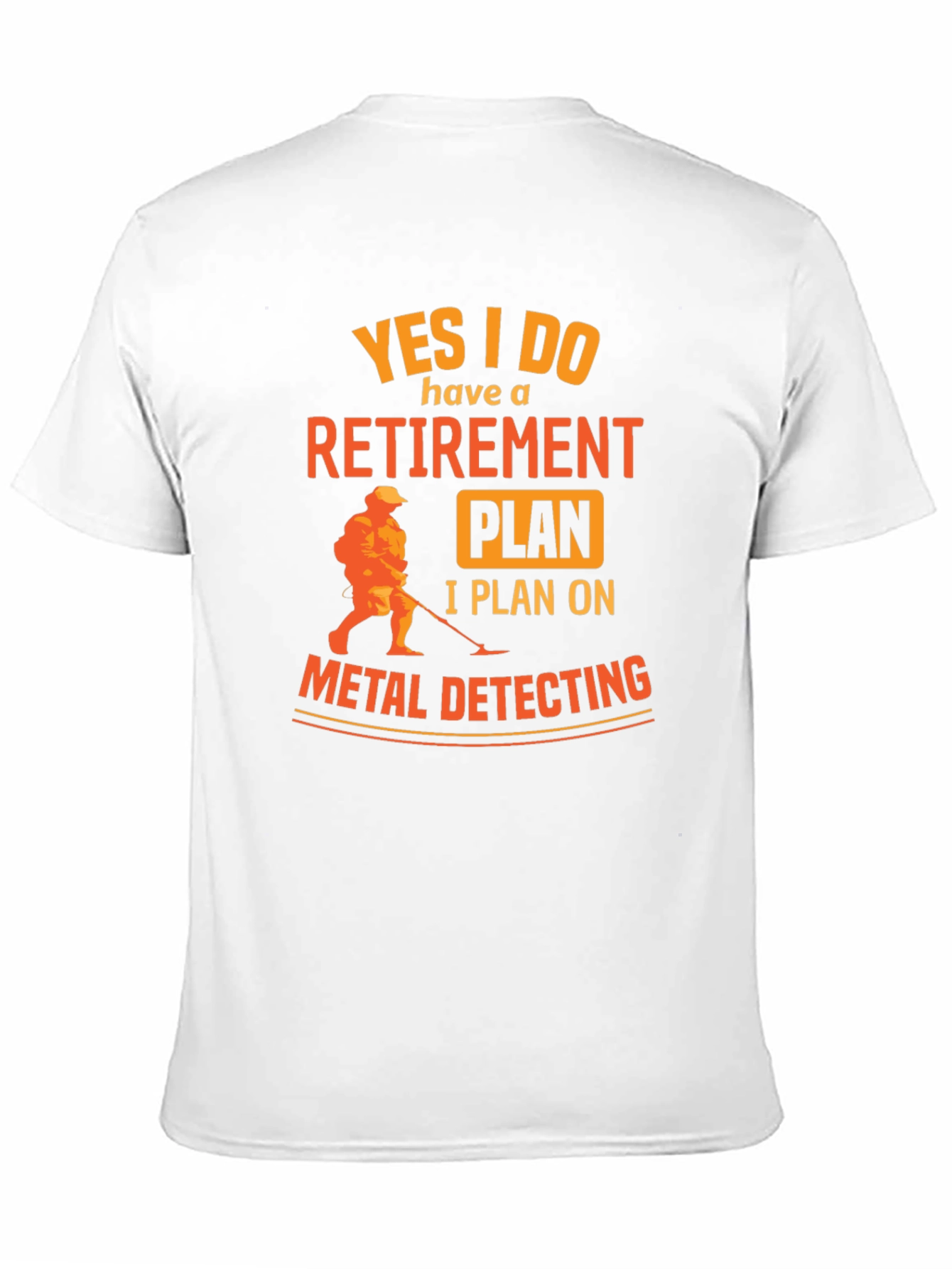 Black Retirement Plan Metal Detecting Graphic Tee view 11
