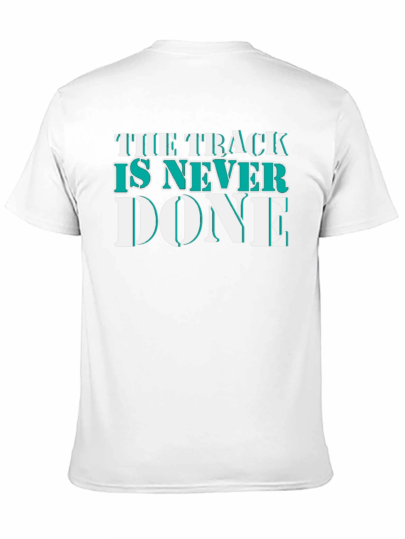 Black The Track Is Never Done Graphic T-Shirt view 11