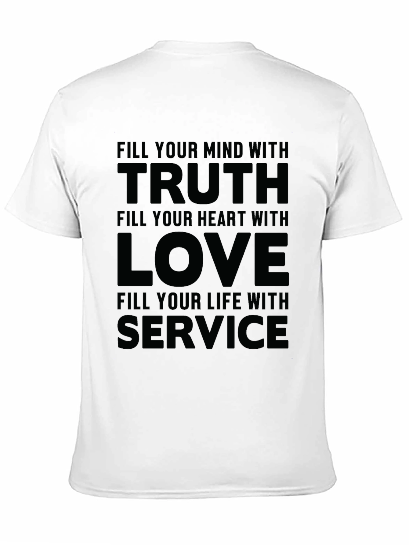 Black Truth Love Service Graphic Tee - Inspirational Quote Shirt view 11