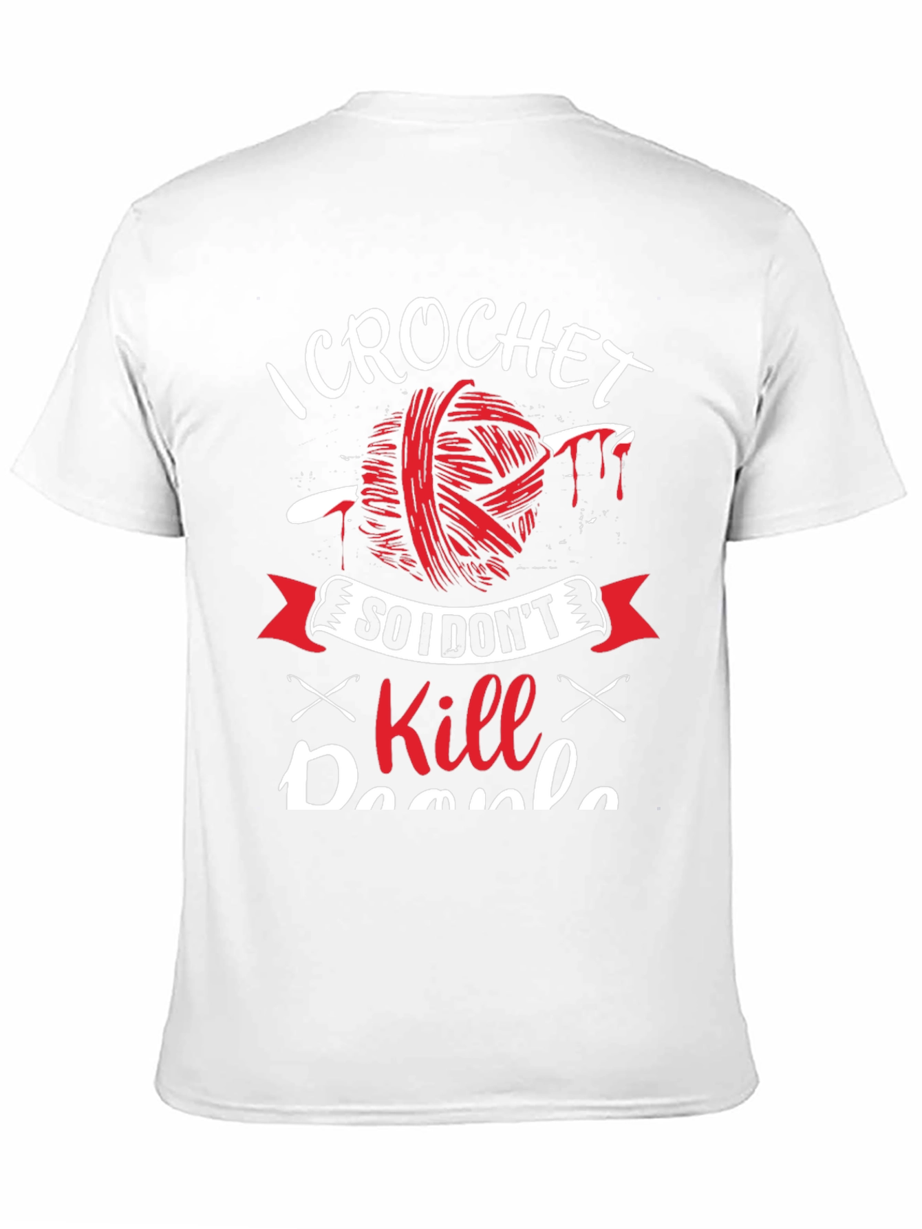 Black I Crochet So I Don't Kill People T-Shirt view 11