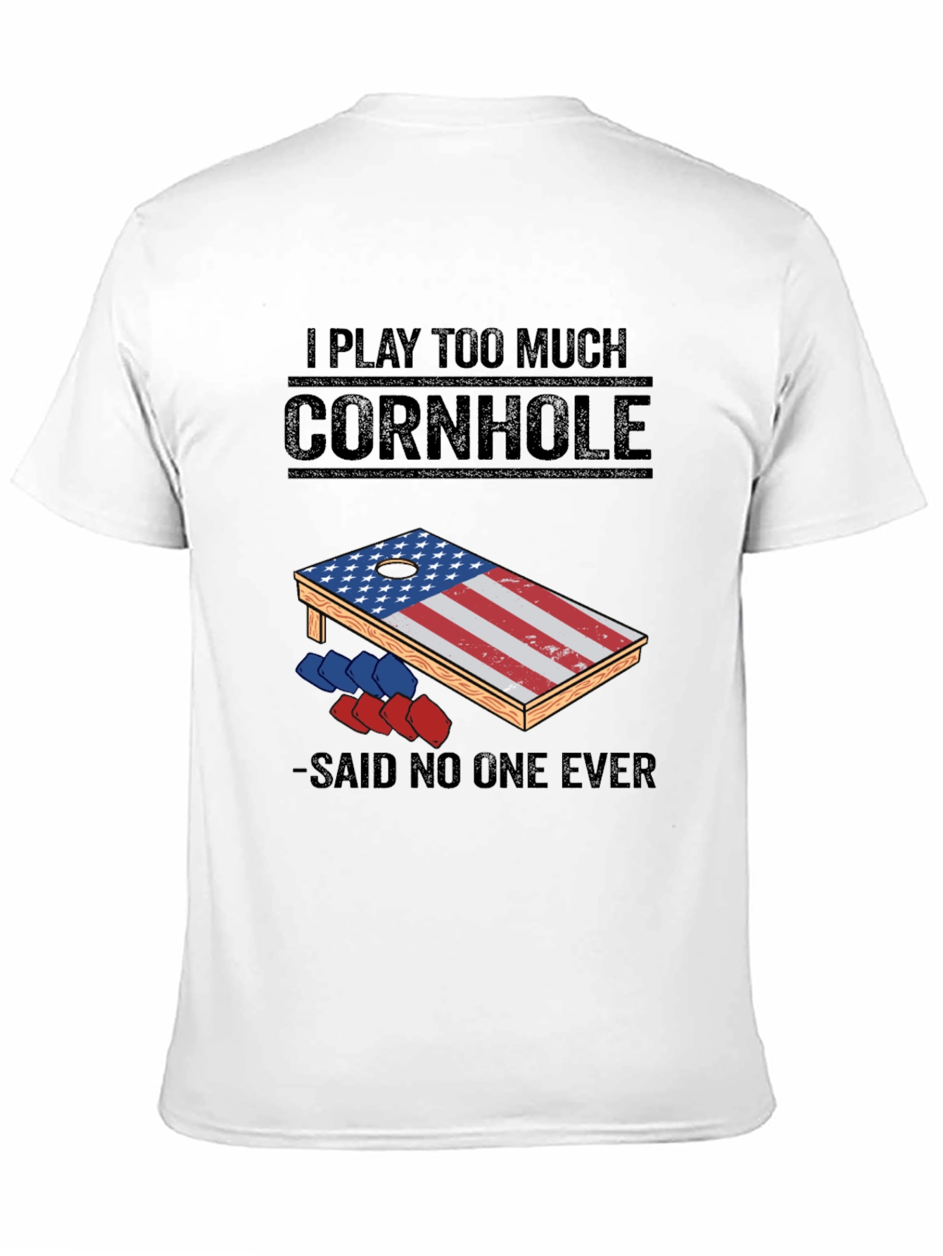Black I Play Too Much Cornhole T-Shirt view 11
